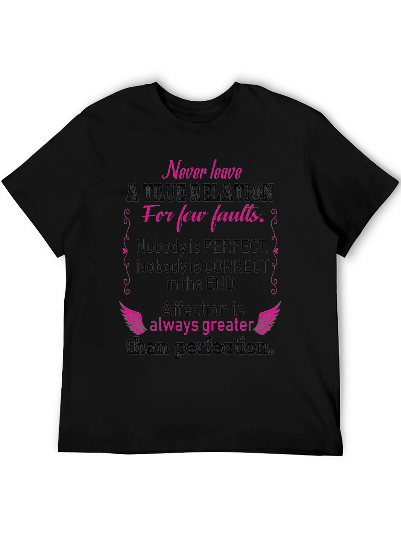 Relationship Quote Graphic T-Shirt