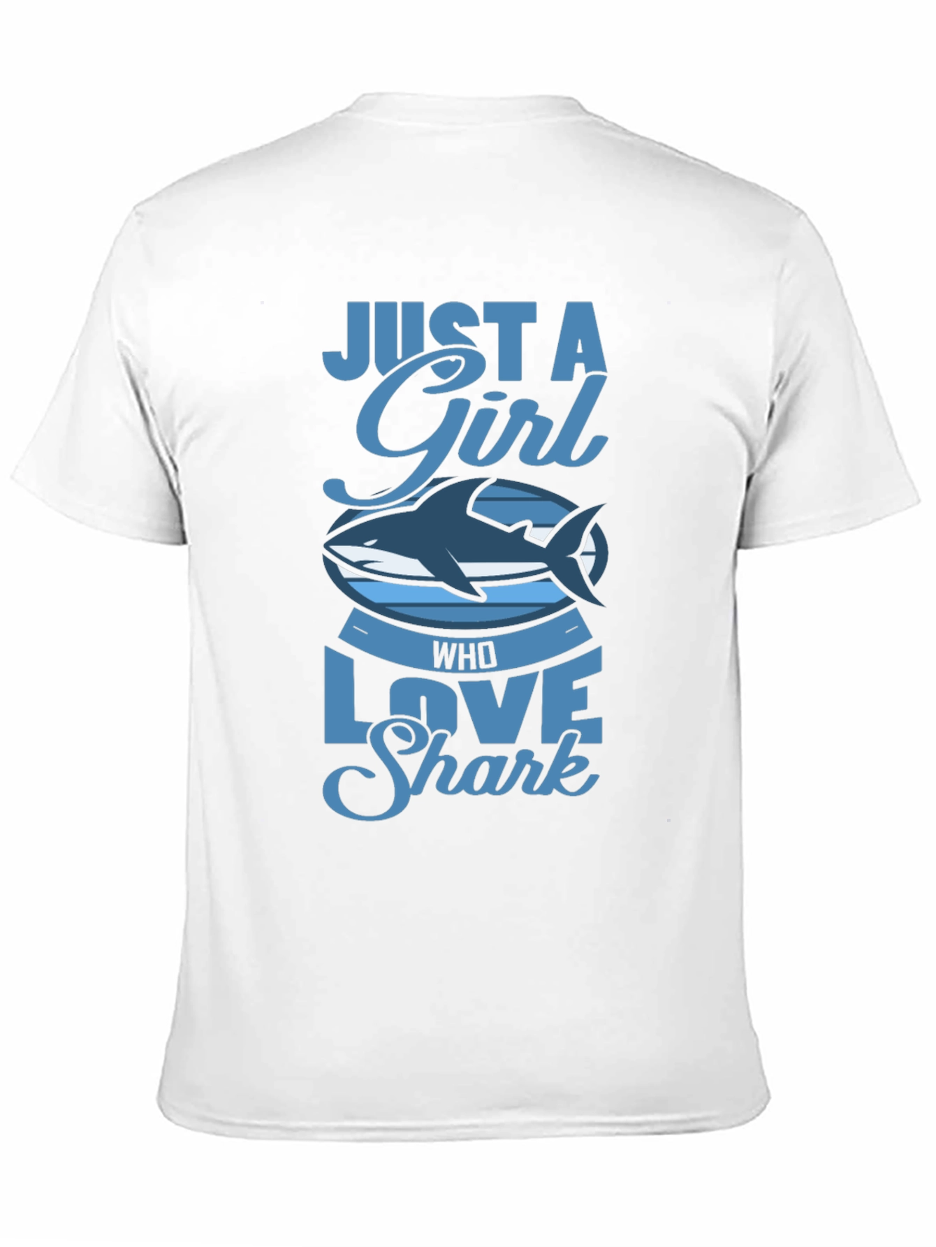 Just A Girl Who Loves Sharks T-Shirt