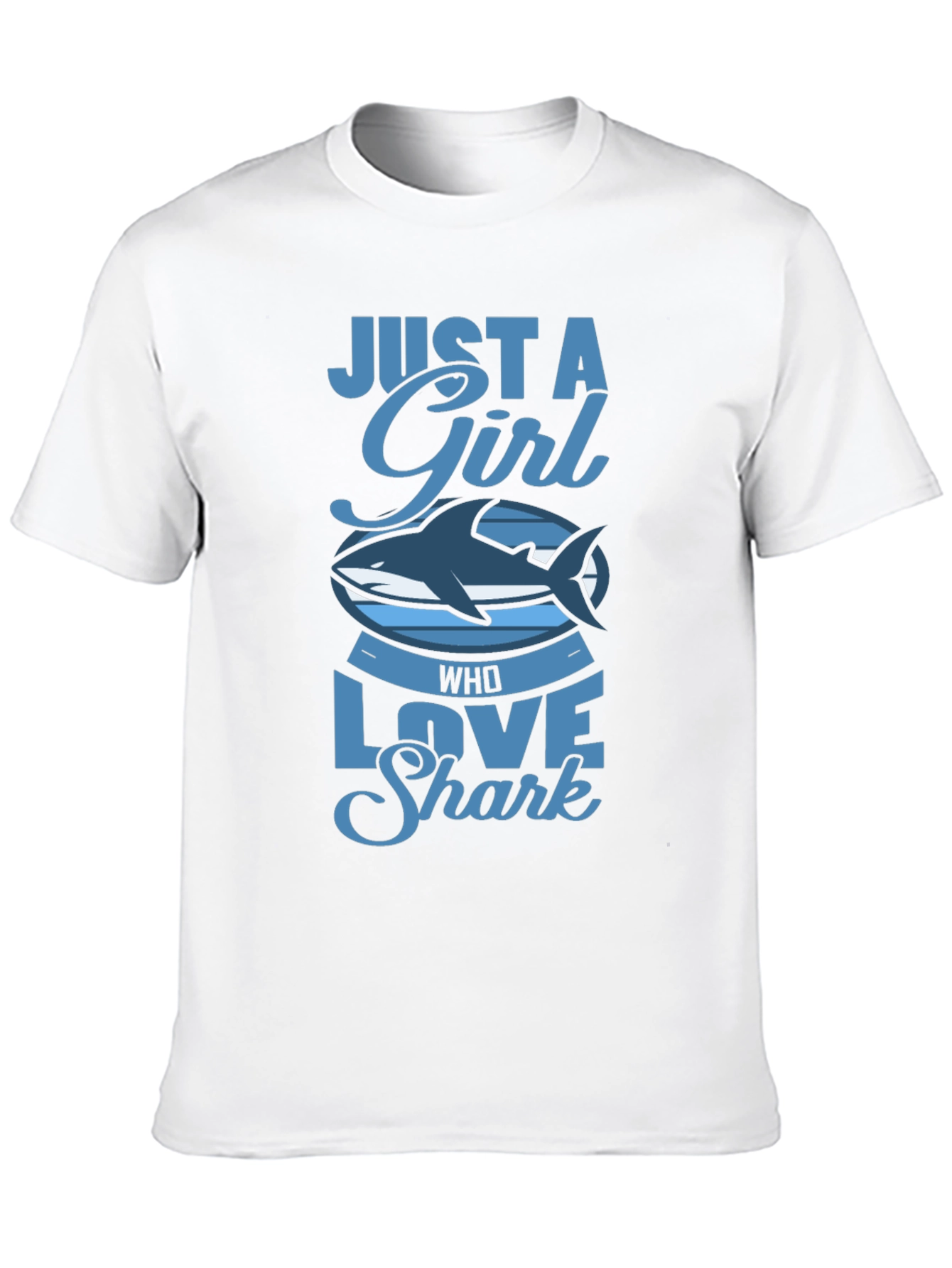 Just A Girl Who Loves Sharks T-Shirt