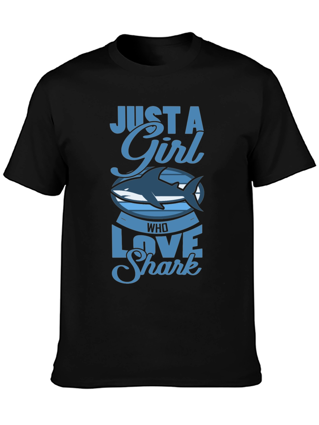 Just A Girl Who Loves Sharks T-Shirt
