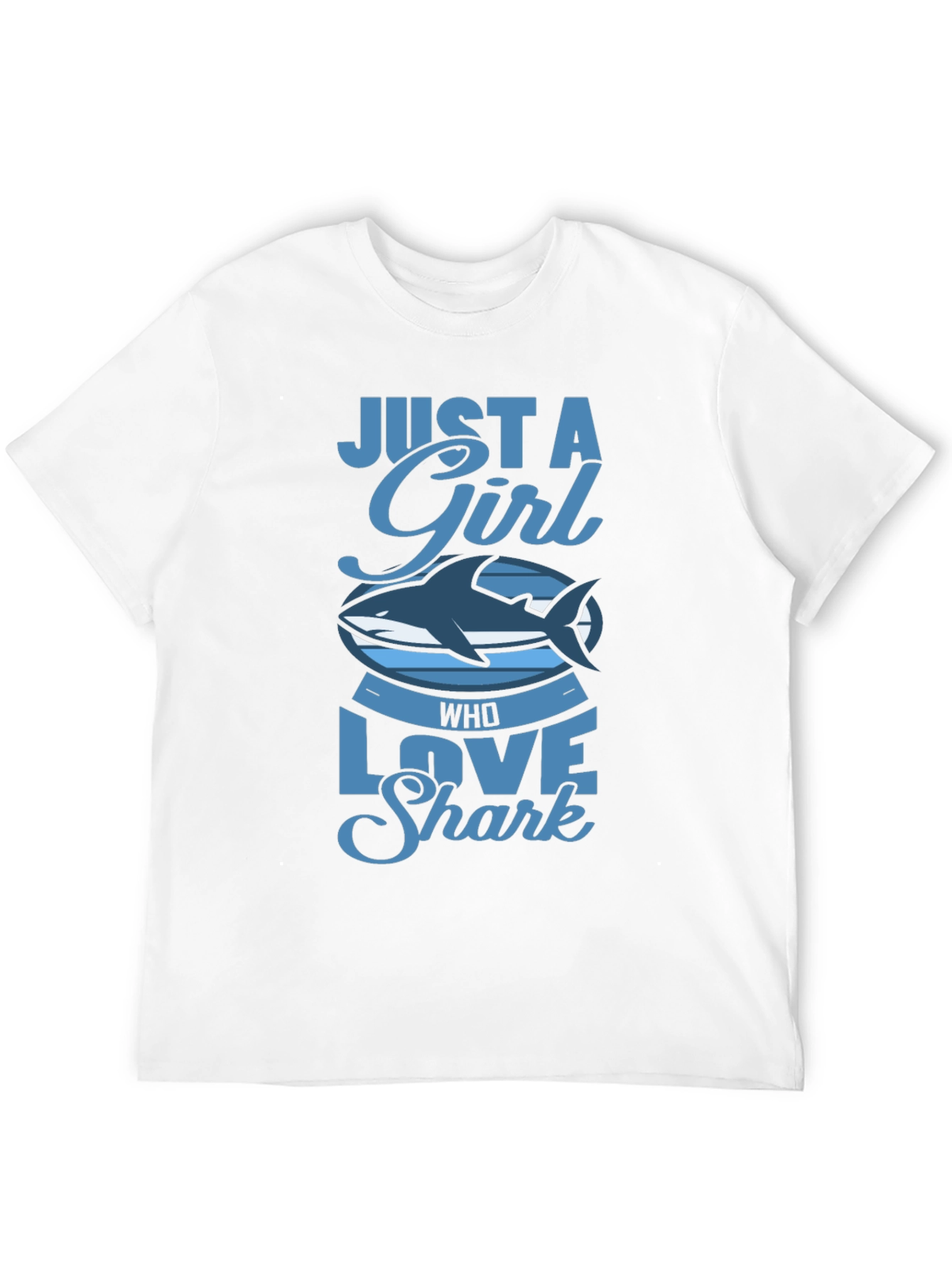 Just A Girl Who Loves Sharks T-Shirt