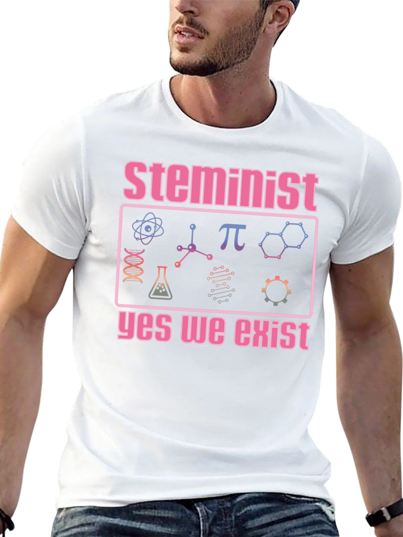 Steminist T-Shirt - Yes We Exist