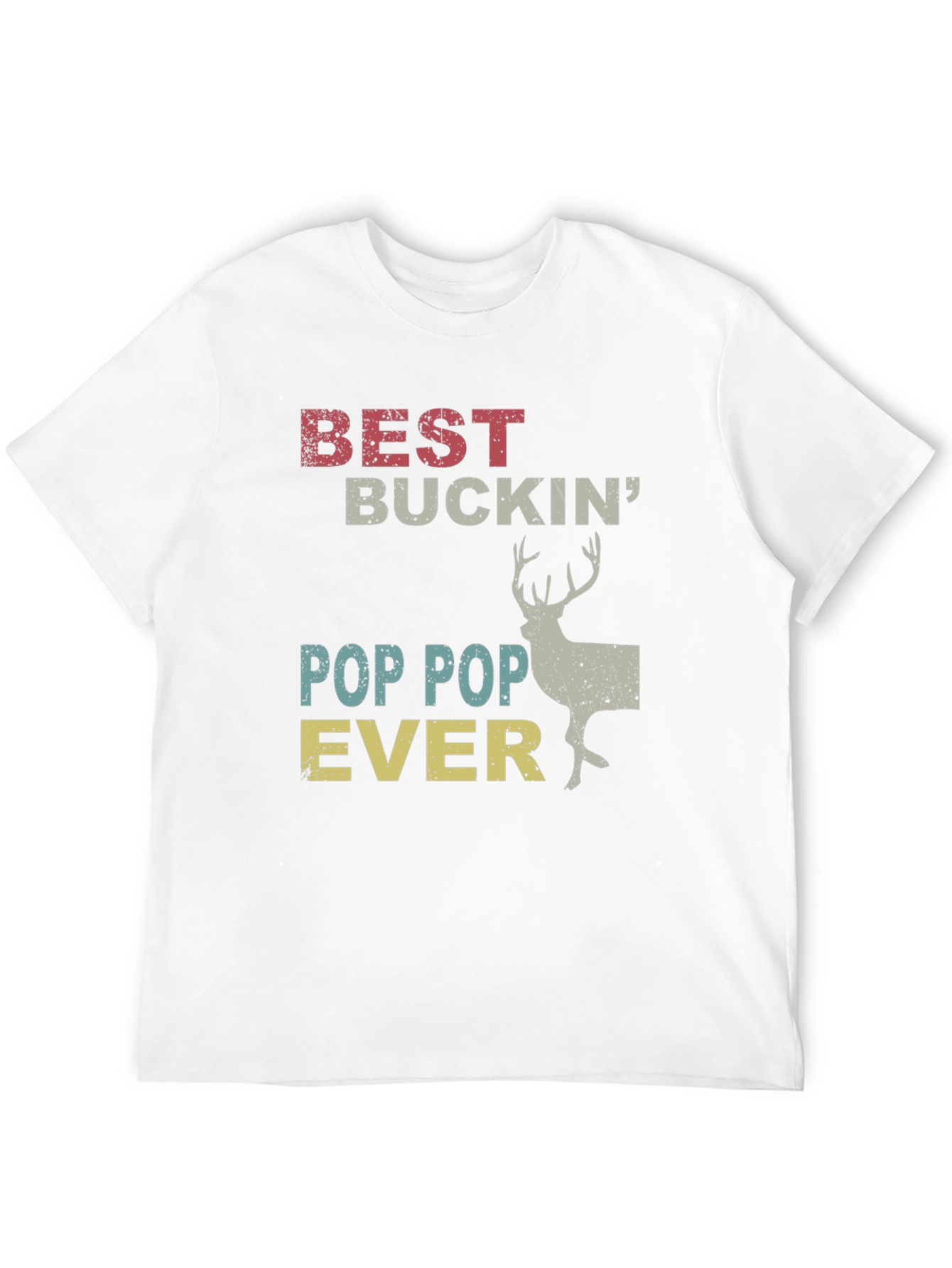 Best Buckin Pop Pop Ever T-Shirt