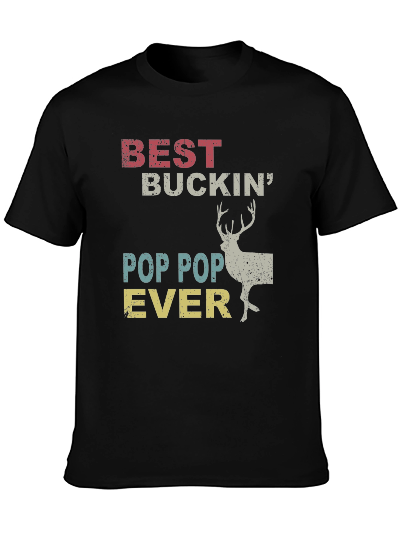 Best Buckin Pop Pop Ever T-Shirt