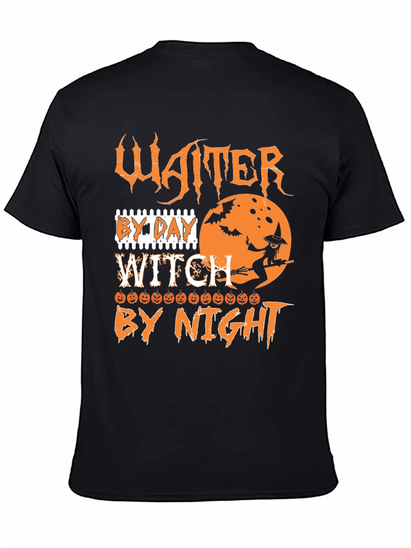 Waiter By Day Witch By Night Halloween T-Shirt