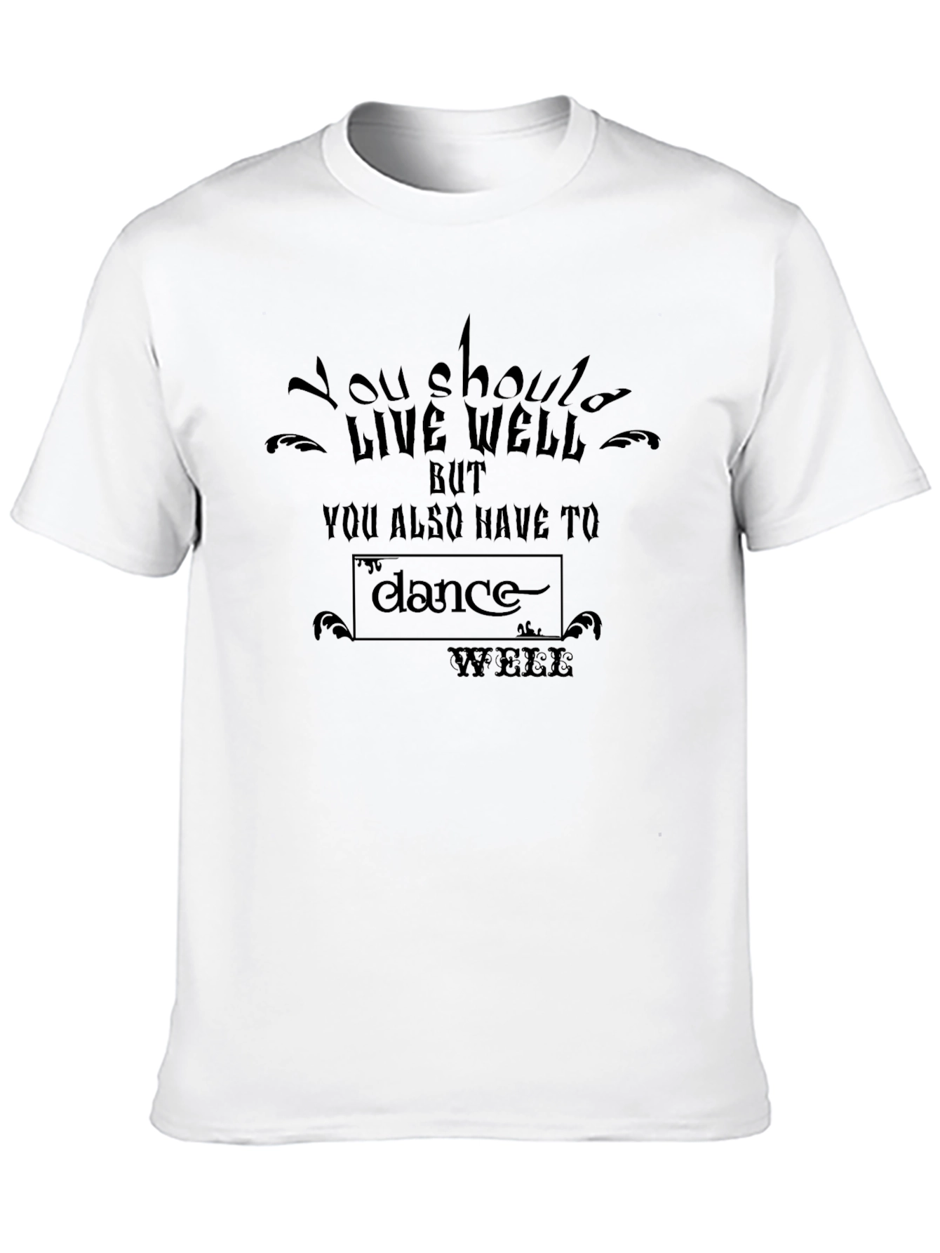 Live Well Graphic Tee - Inspiring Motto Shirt
