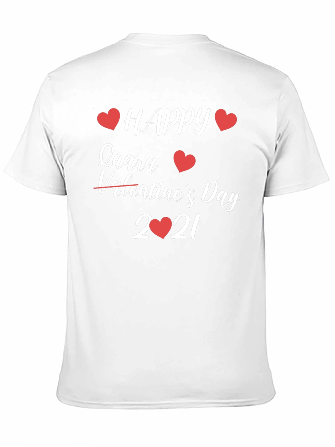 Happy Quara Valentines Day T-Shirt