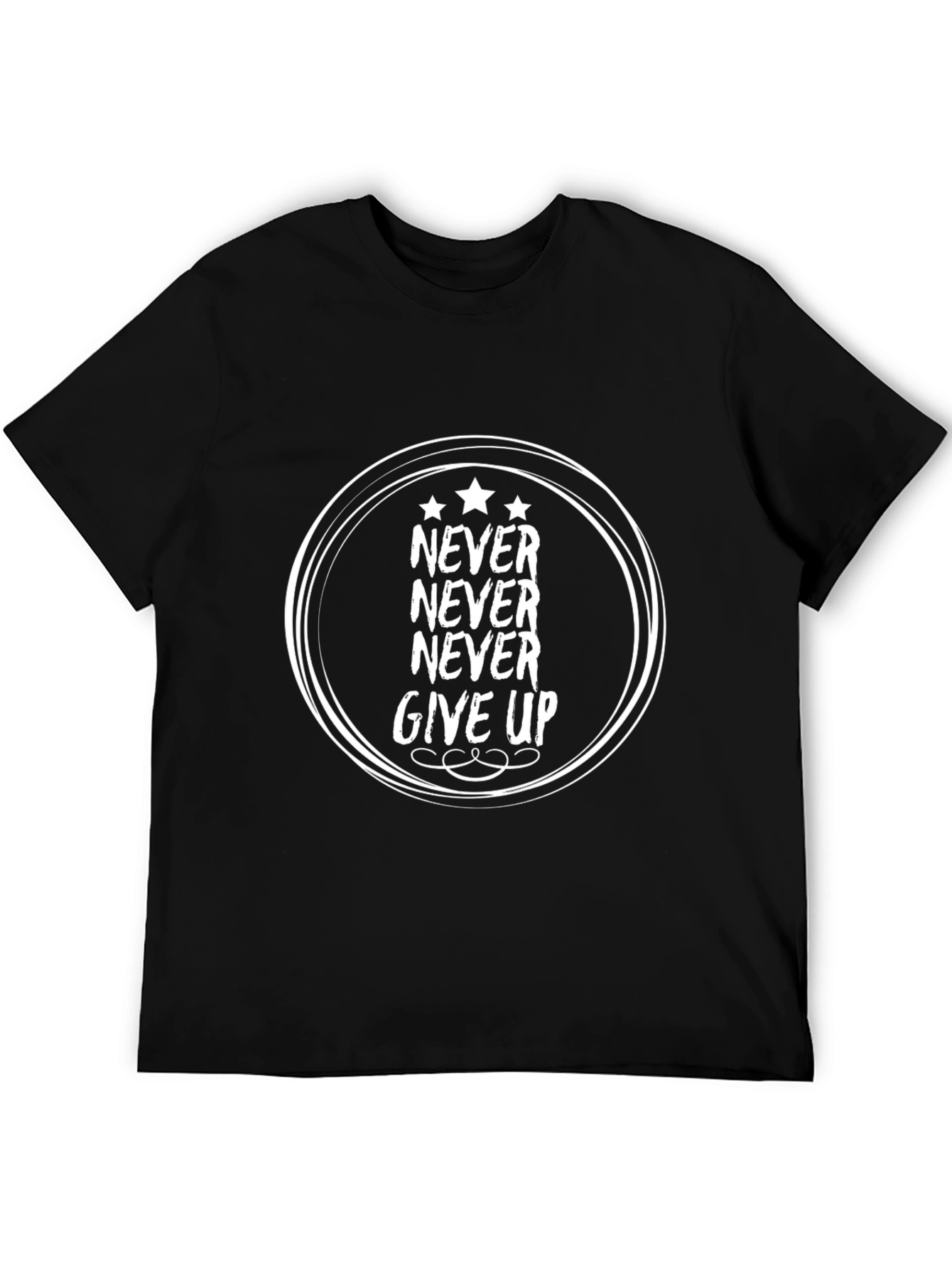 Never Give Up Motivational Black T-Shirt