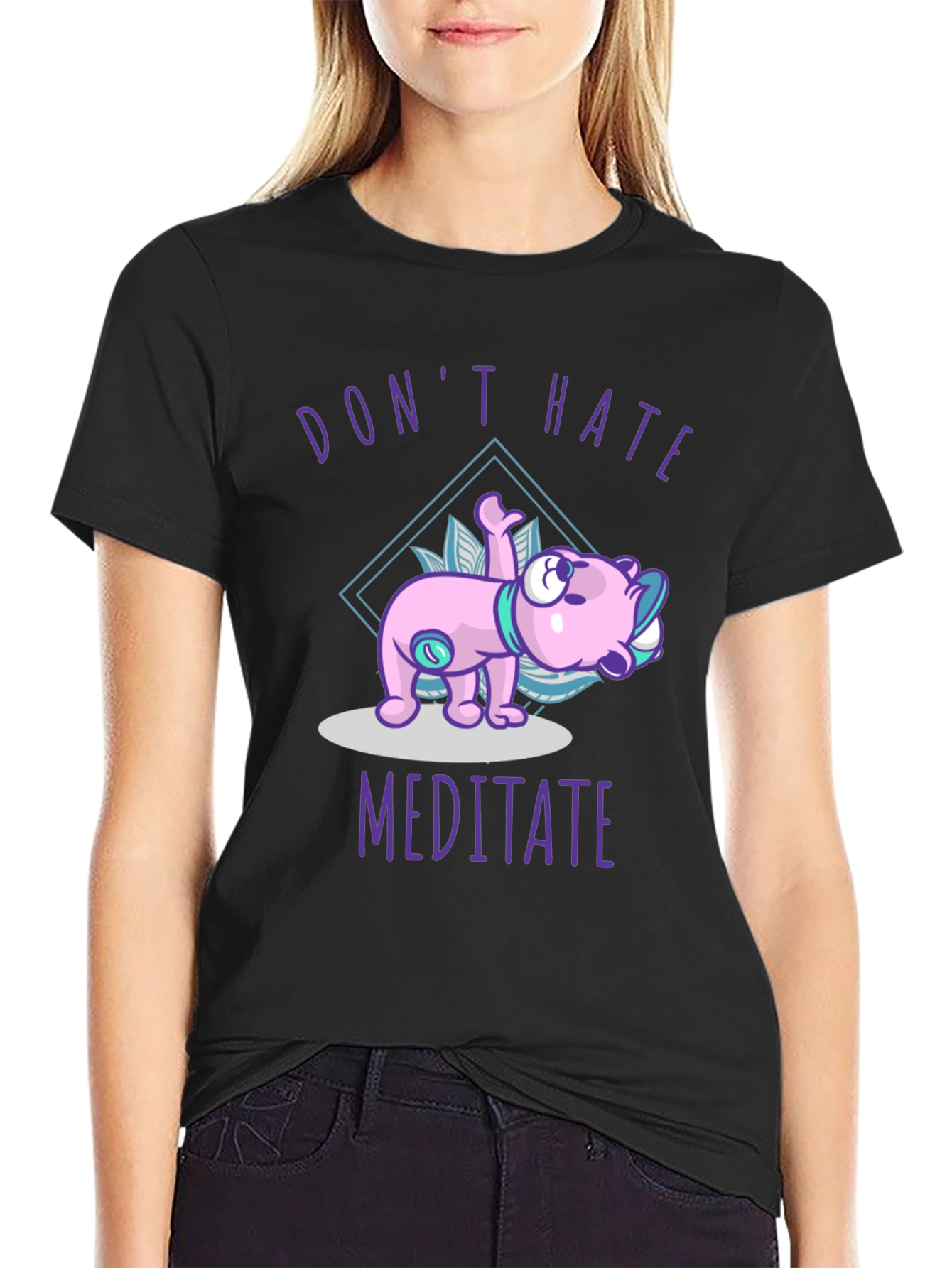 Dont Hate Meditate T-Shirt