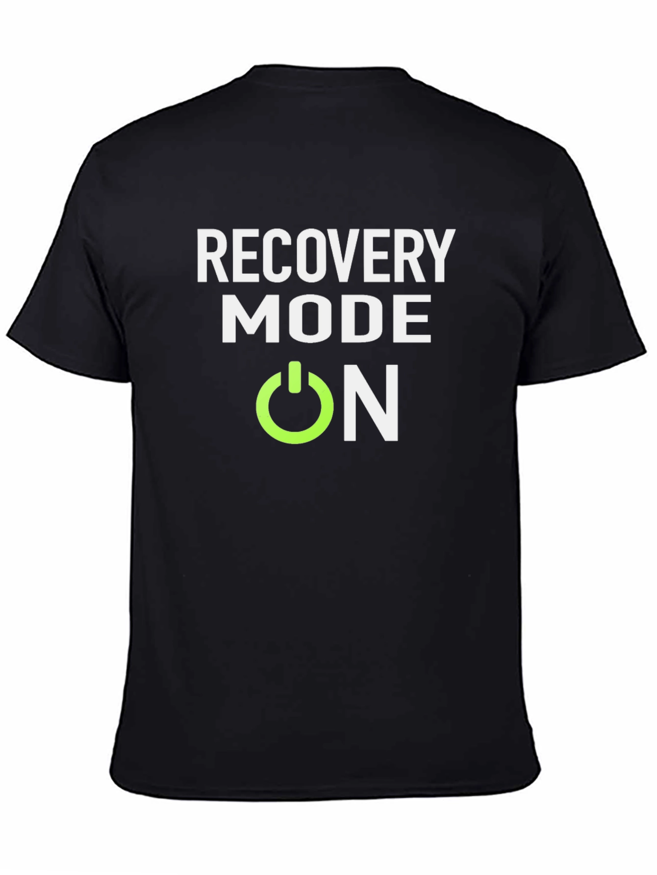 Recovery Mode On T-Shirt - Stylish and Comfortable