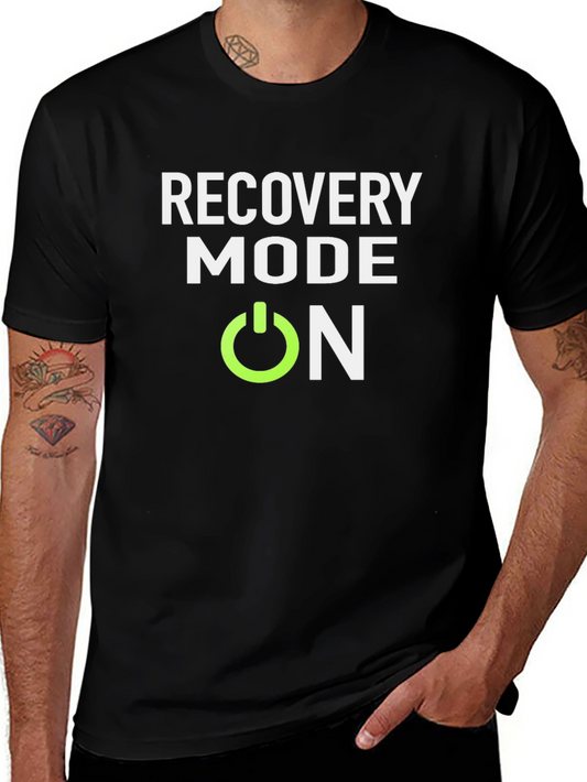Recovery Mode On T-Shirt - Stylish and Comfortable