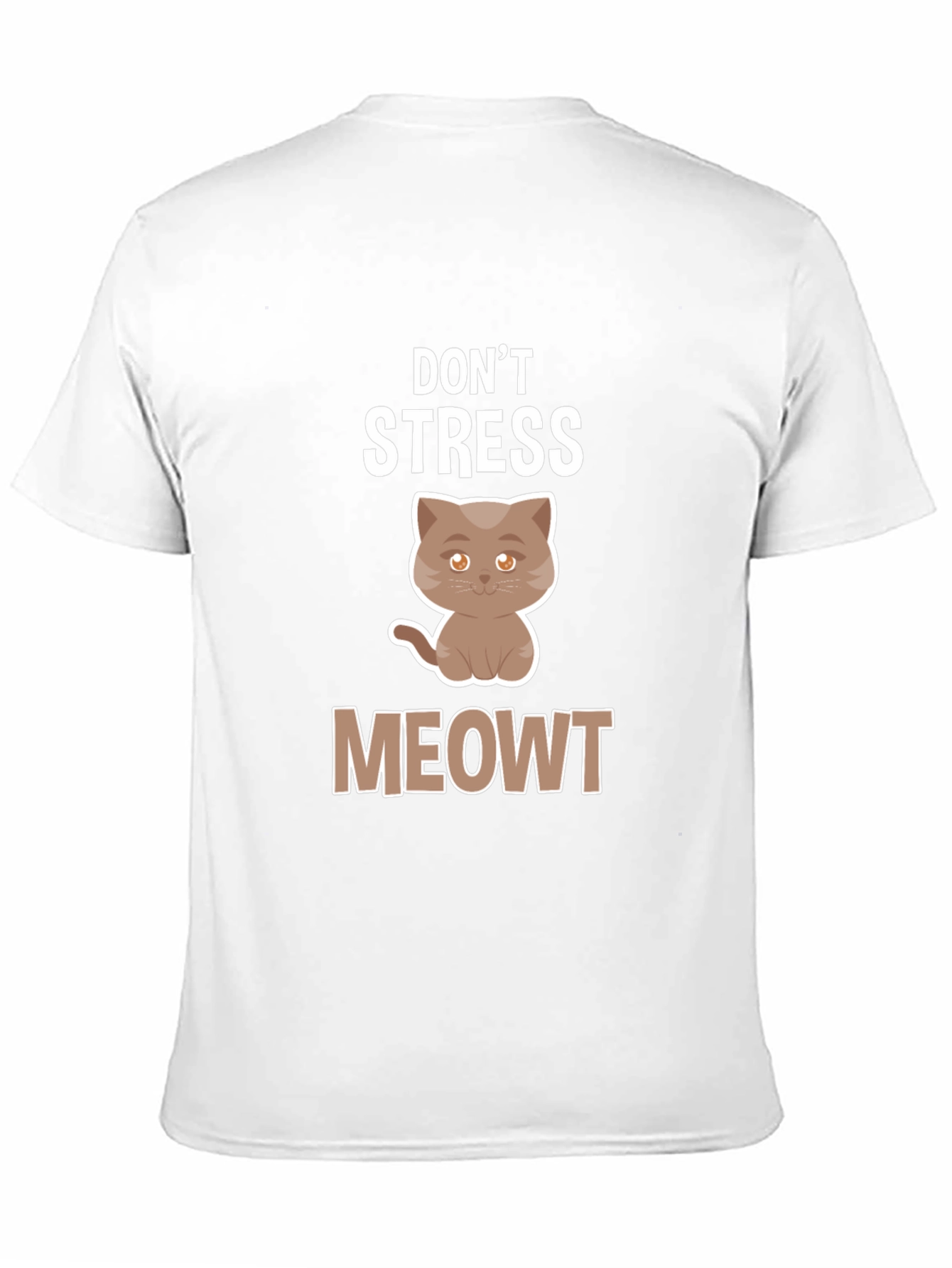 Dont Stress Meowt T-Shirt