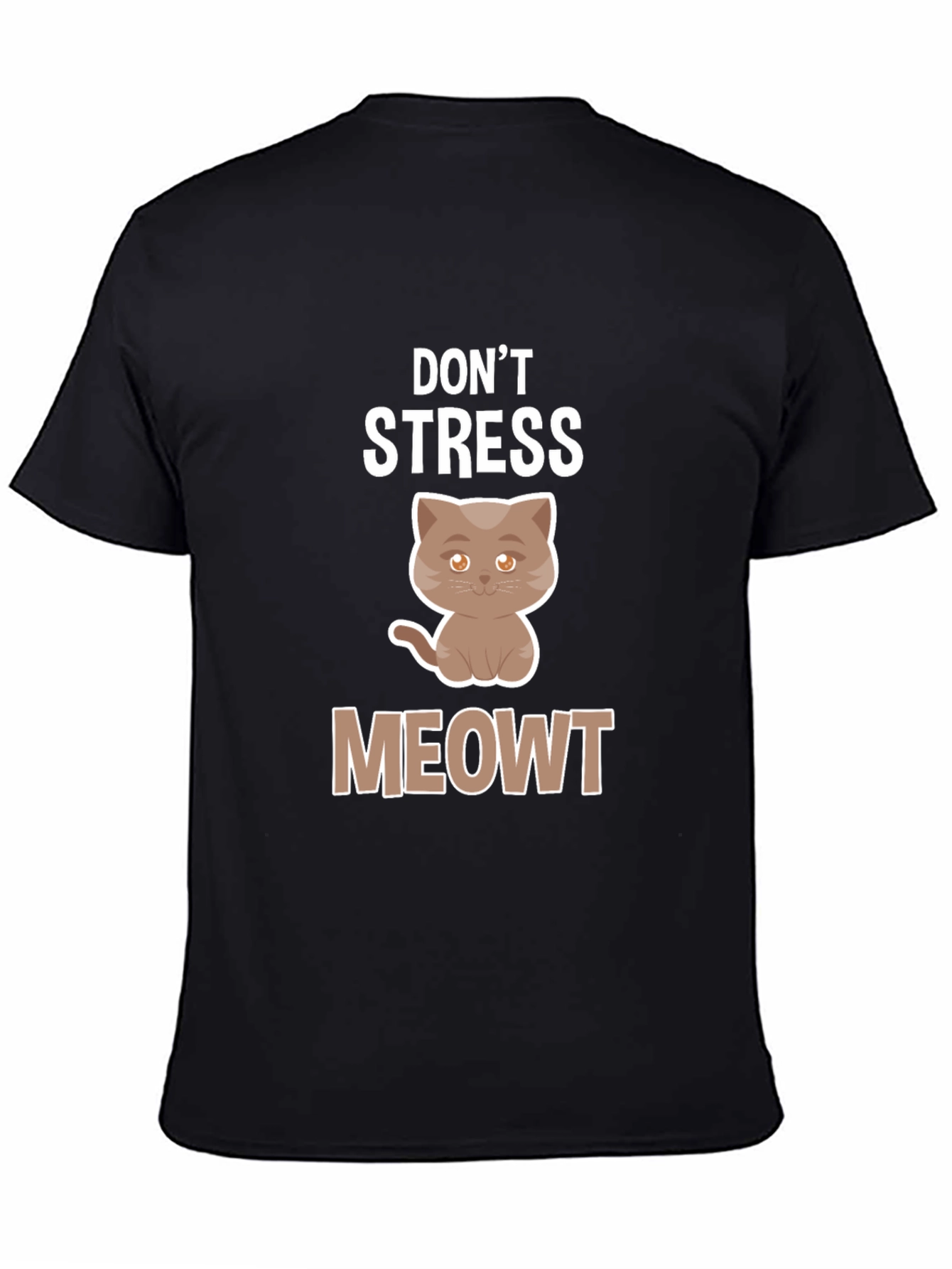 Dont Stress Meowt T-Shirt