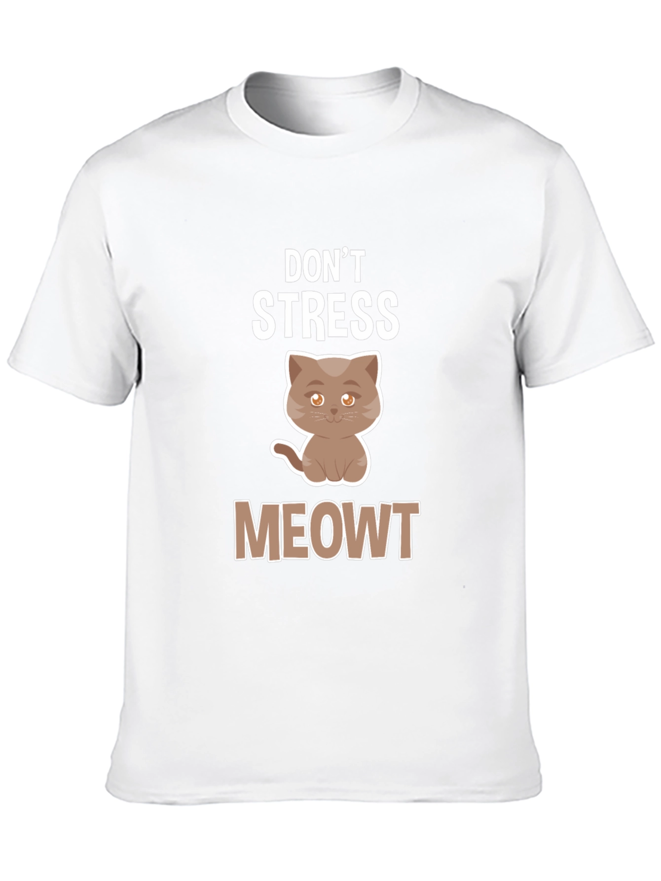 Dont Stress Meowt T-Shirt