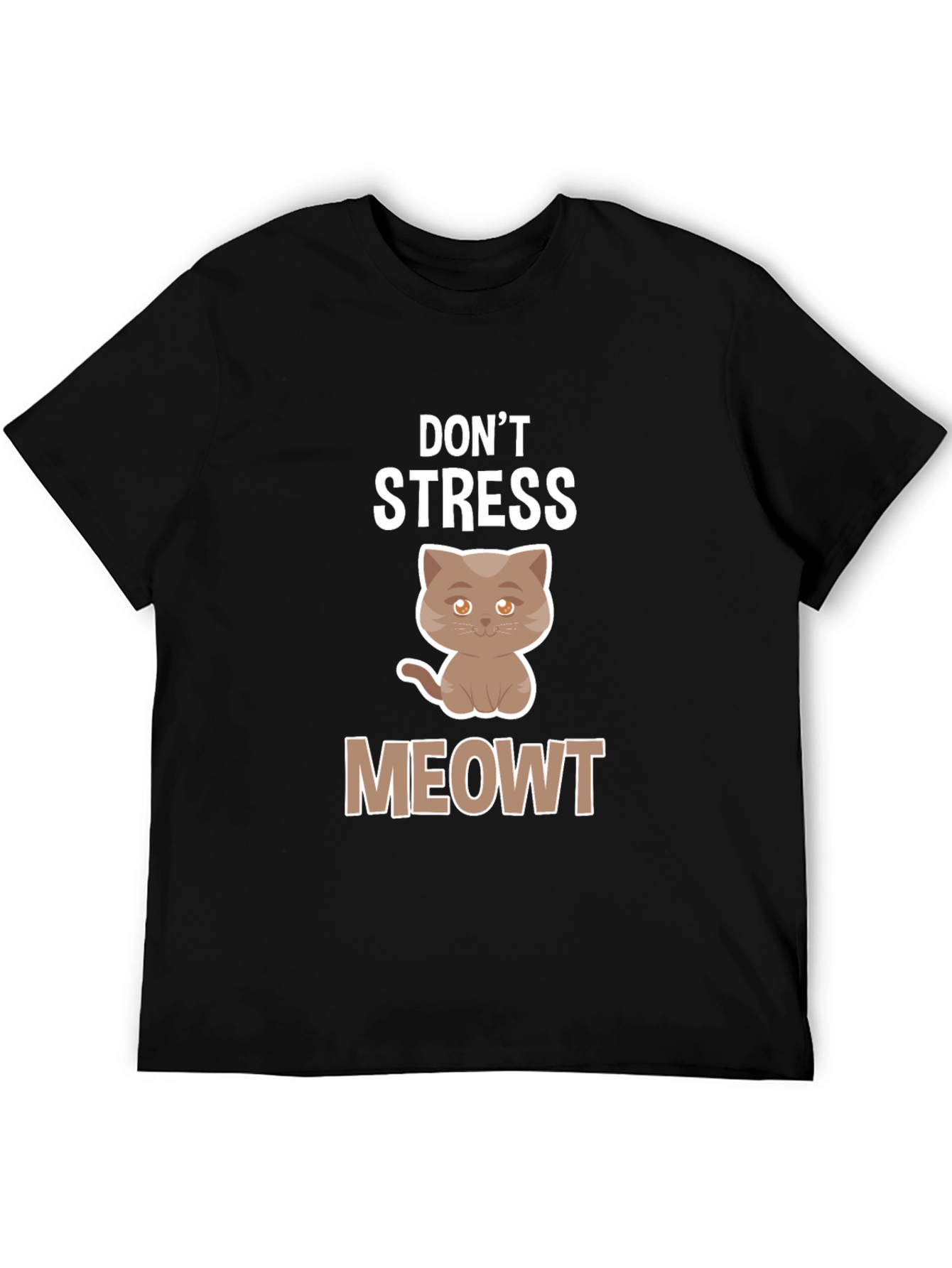 Dont Stress Meowt T-Shirt