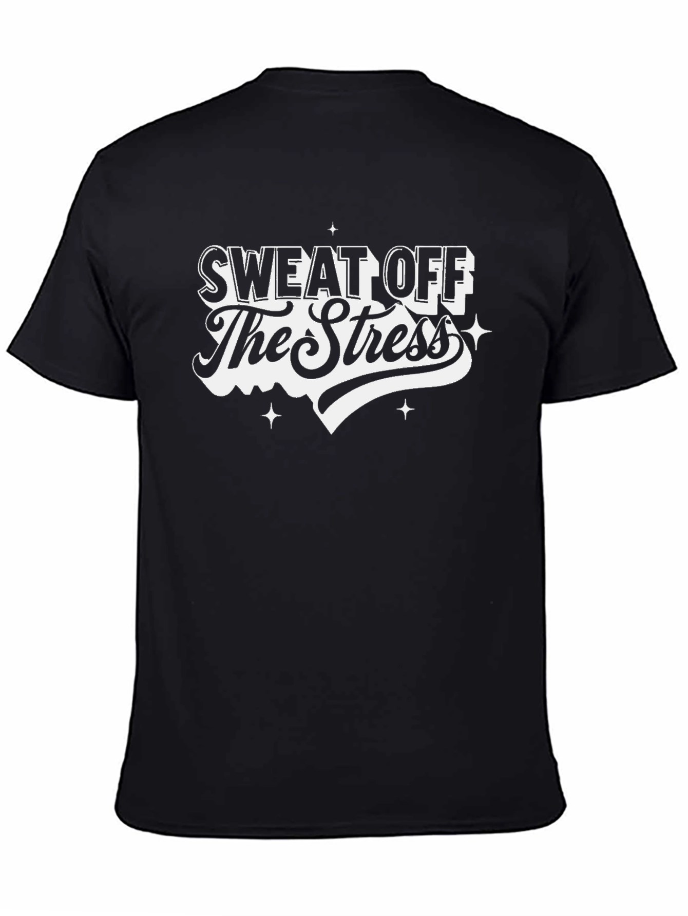 Sweat Off The Stress Graphic T-Shirt