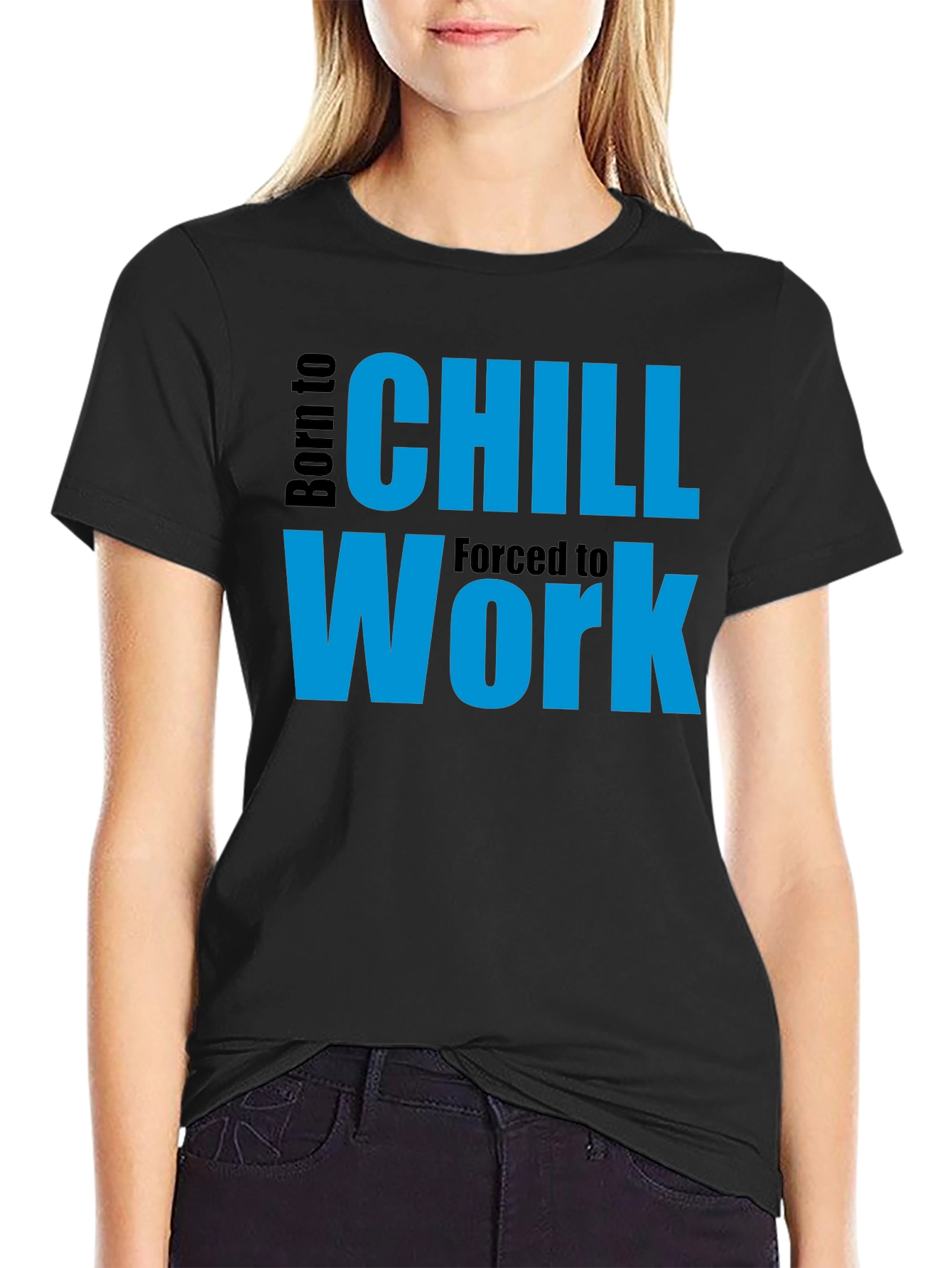 Born to Chill T-Shirt