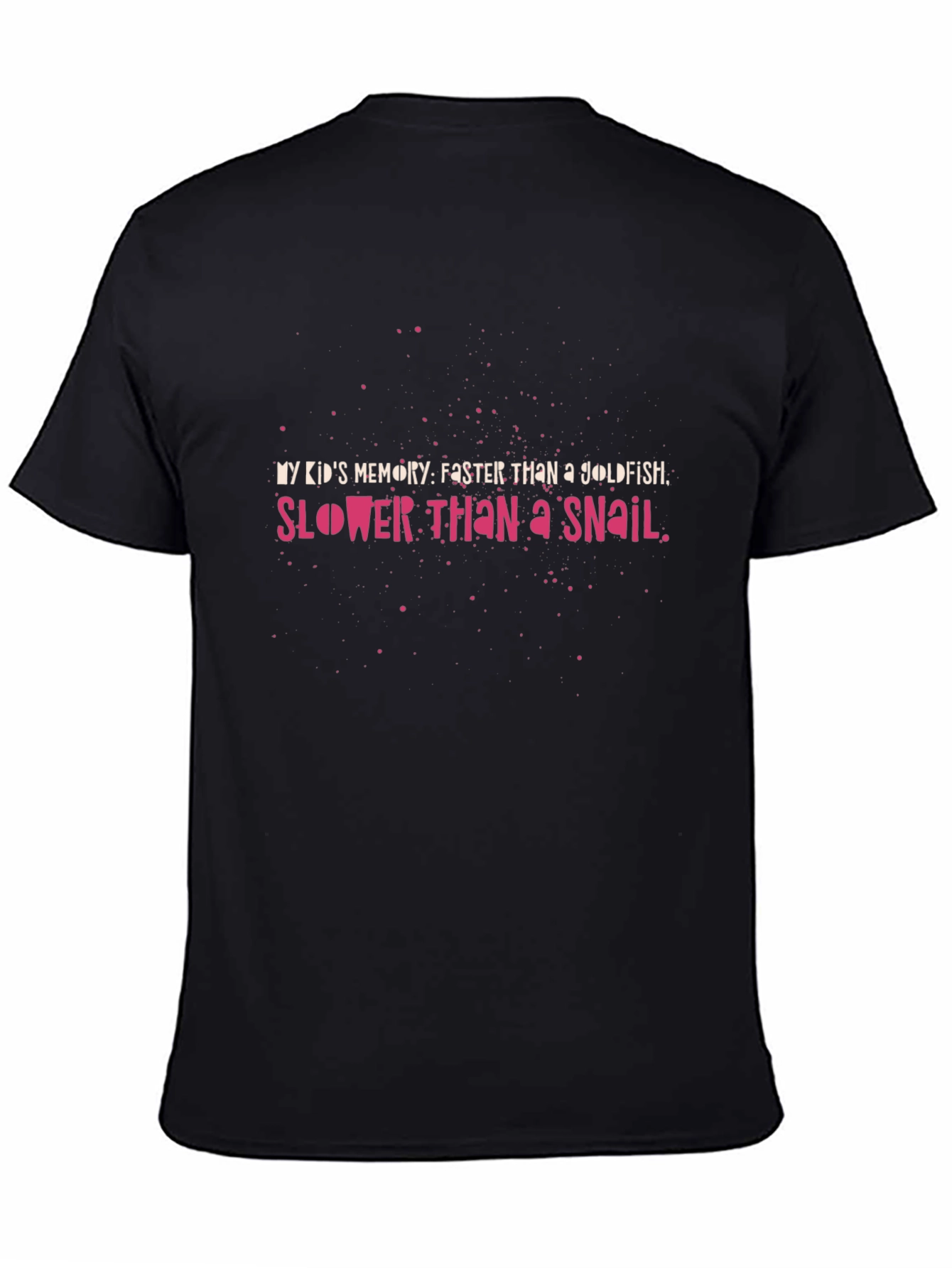 Funny Sarcastic My Kids Memory Black T-Shirt