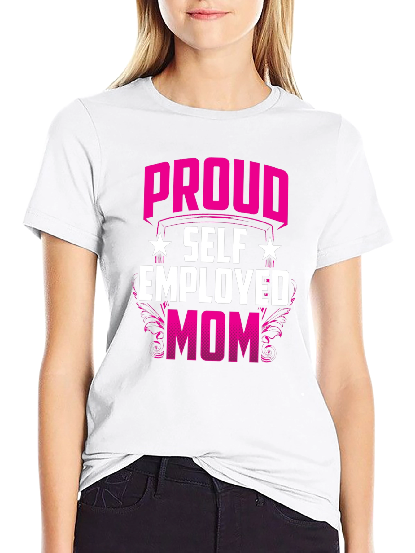 Proud Self Employed Mom T-Shirt