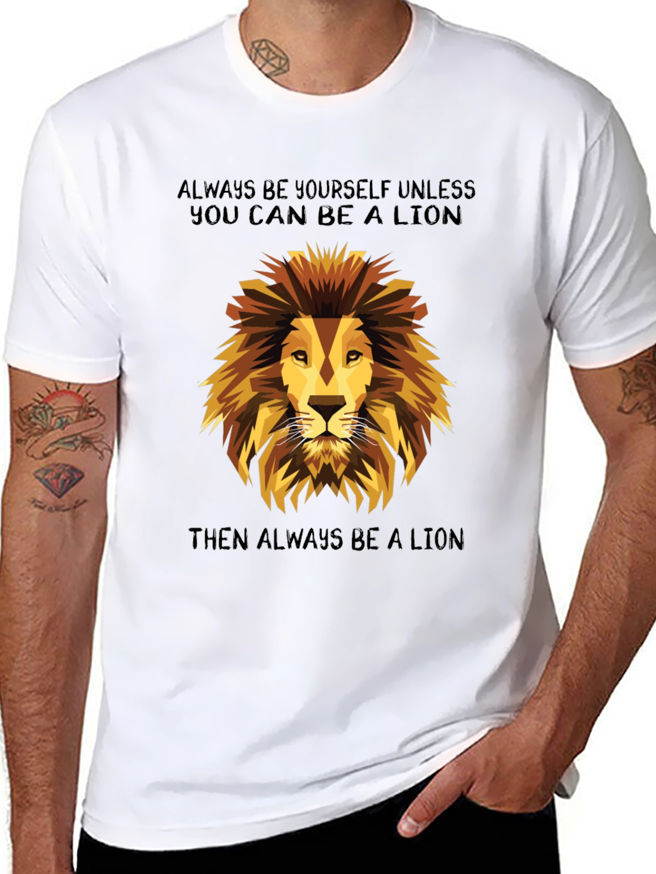 Lion Graphic T-Shirt - Always Be a Lion