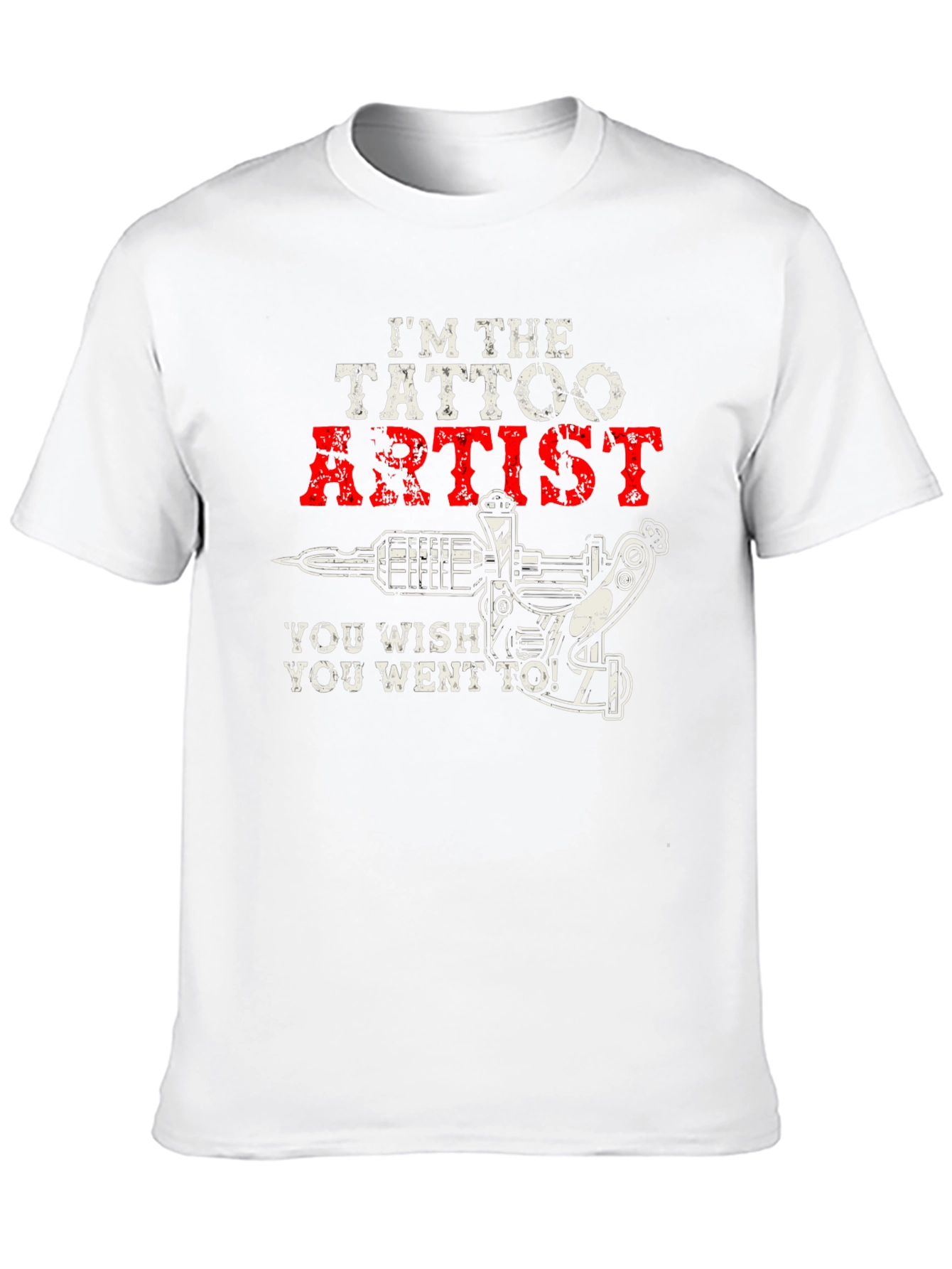 Im The Tattoo Artist T-Shirt