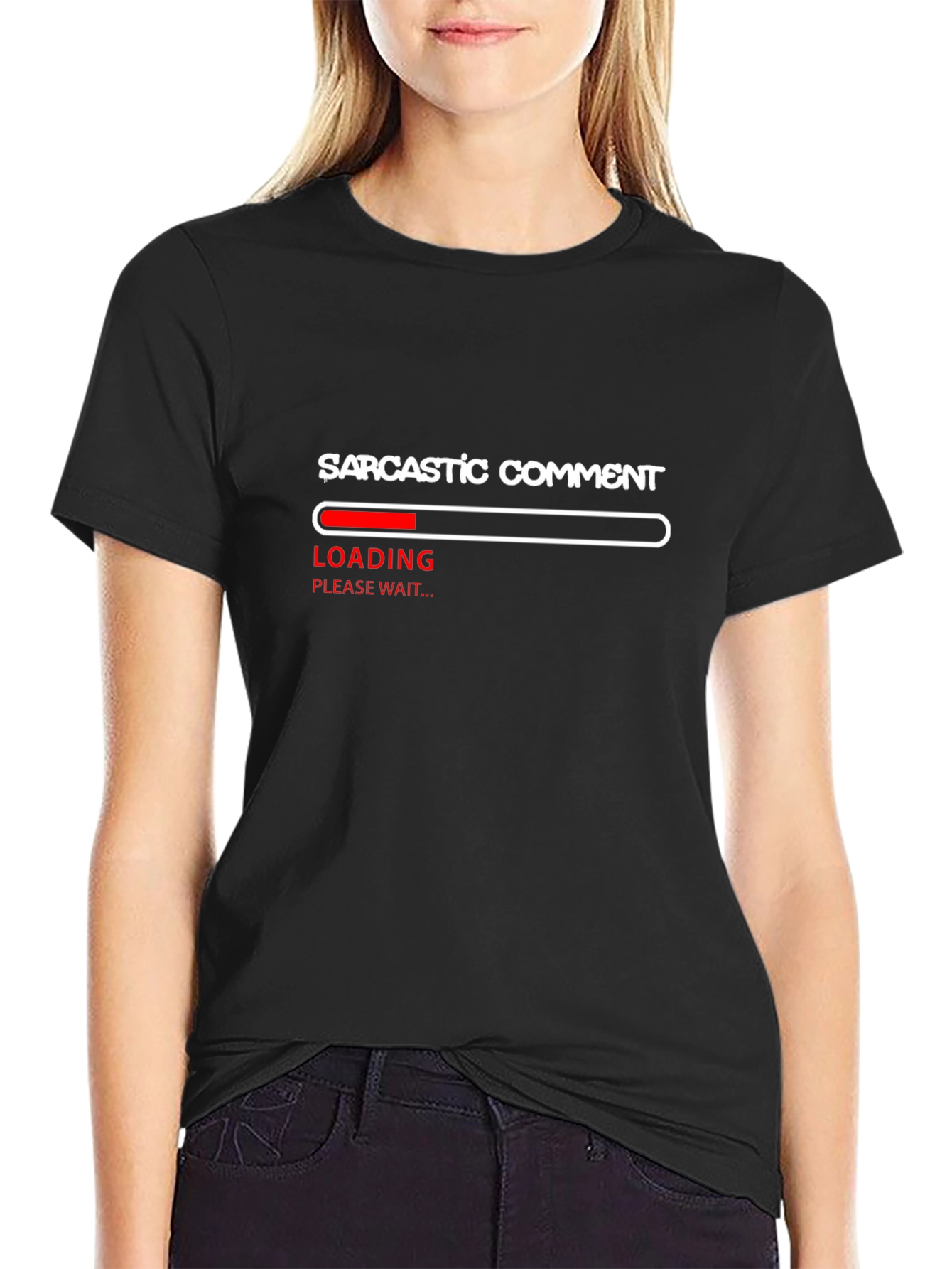 Sarcastic Comment Loading T-Shirt - Funny Humor Tee