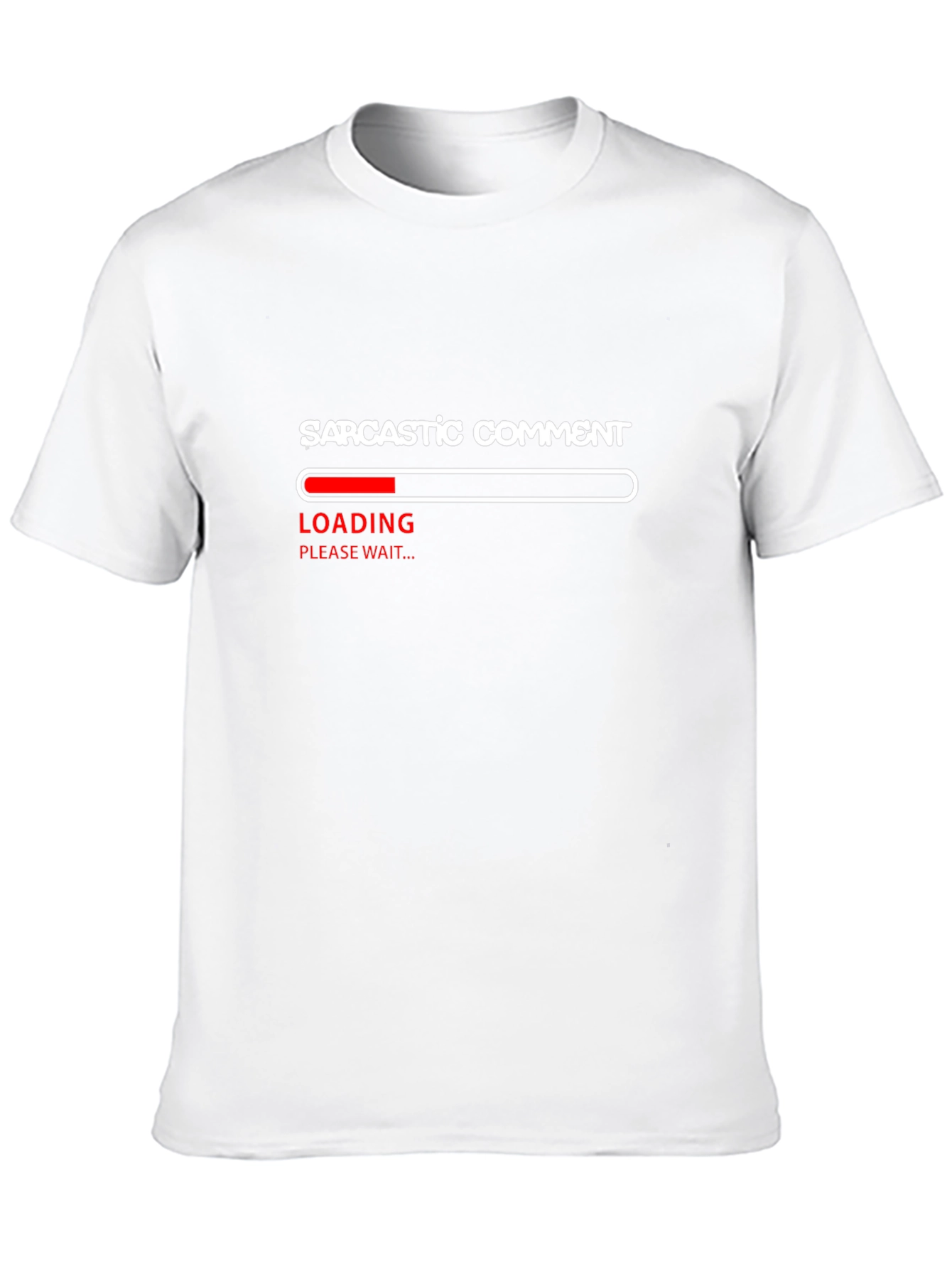 Sarcastic Comment Loading T-Shirt - Funny Humor Tee
