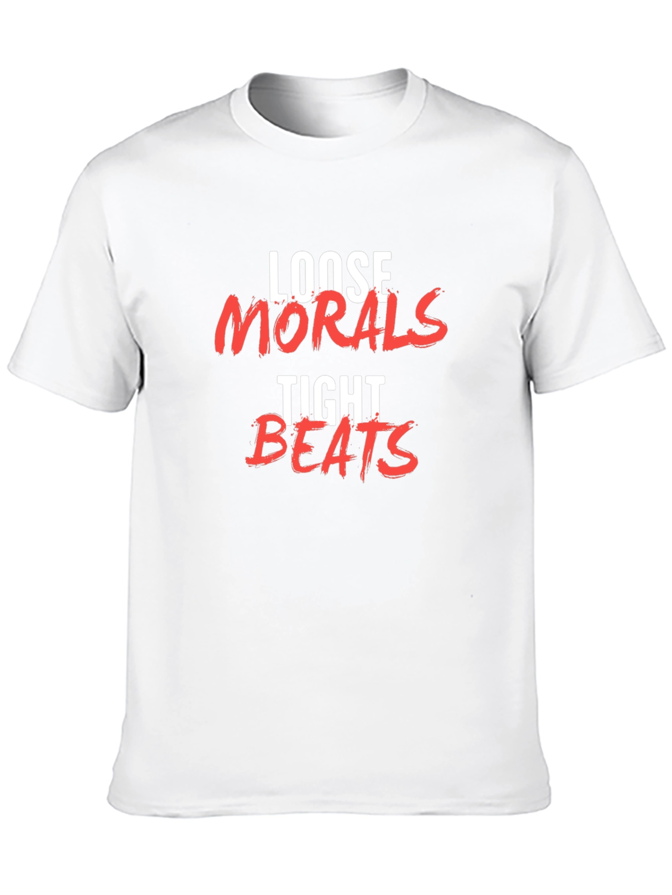 Loose Morals Tight Beats Graphic Tee