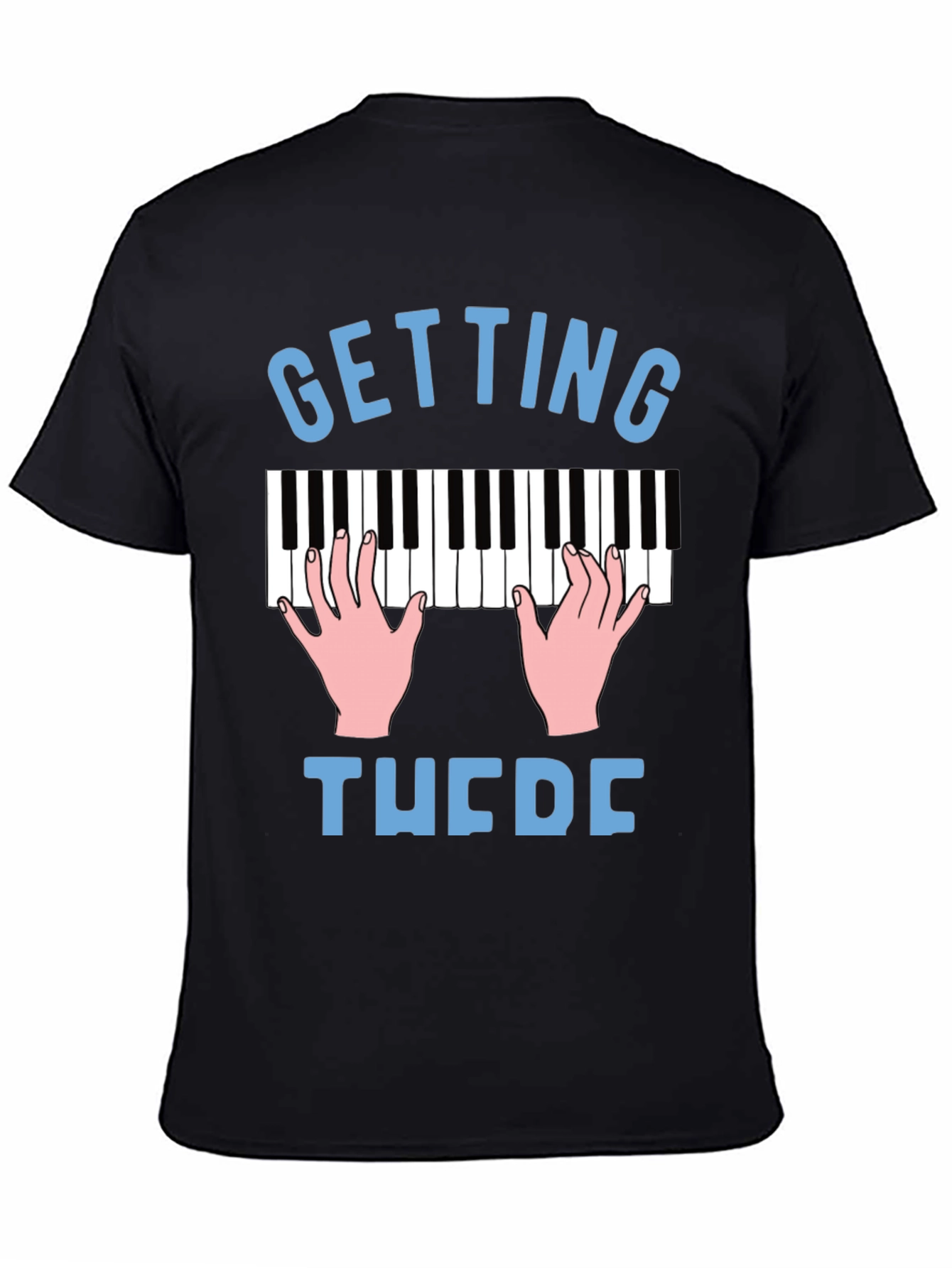 Getting There Piano T-Shirt