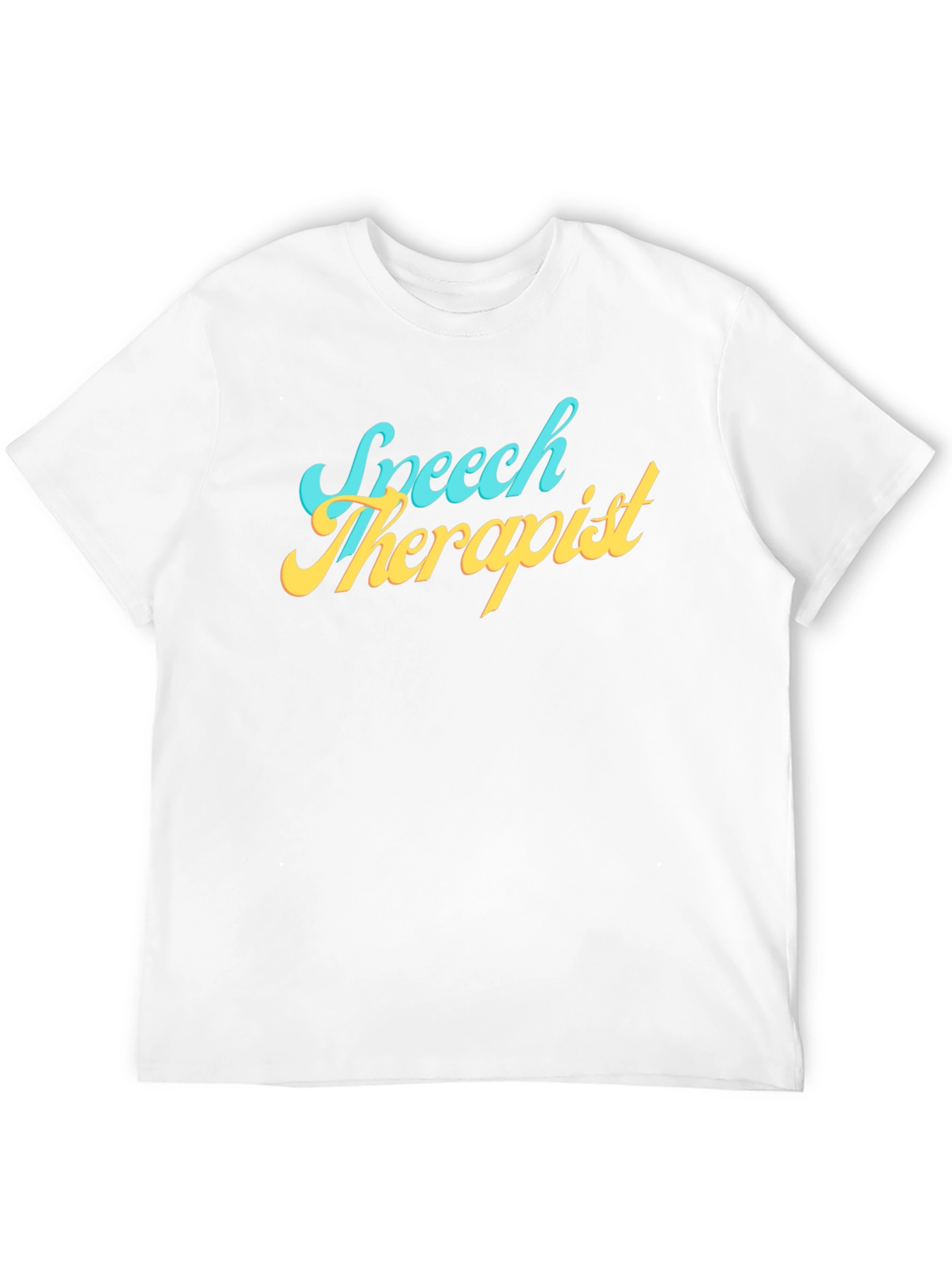 Speech Therapist T-Shirt - Fun Professional Tee