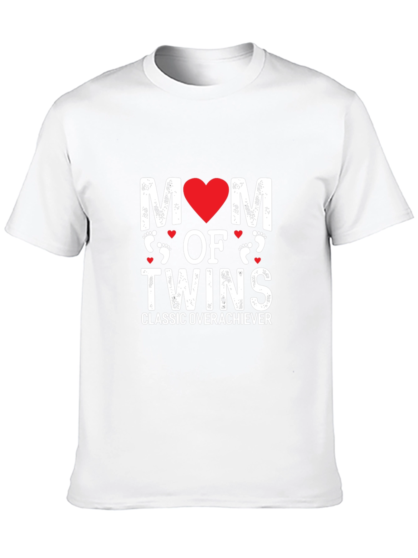Mom of Twins T-Shirt - Classic Overachiever
