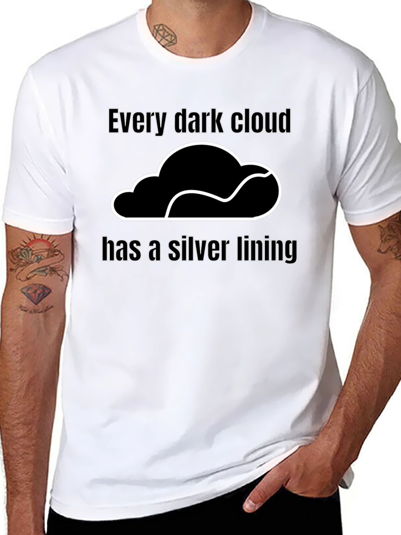 Every Dark Cloud T-Shirt - Positive Message