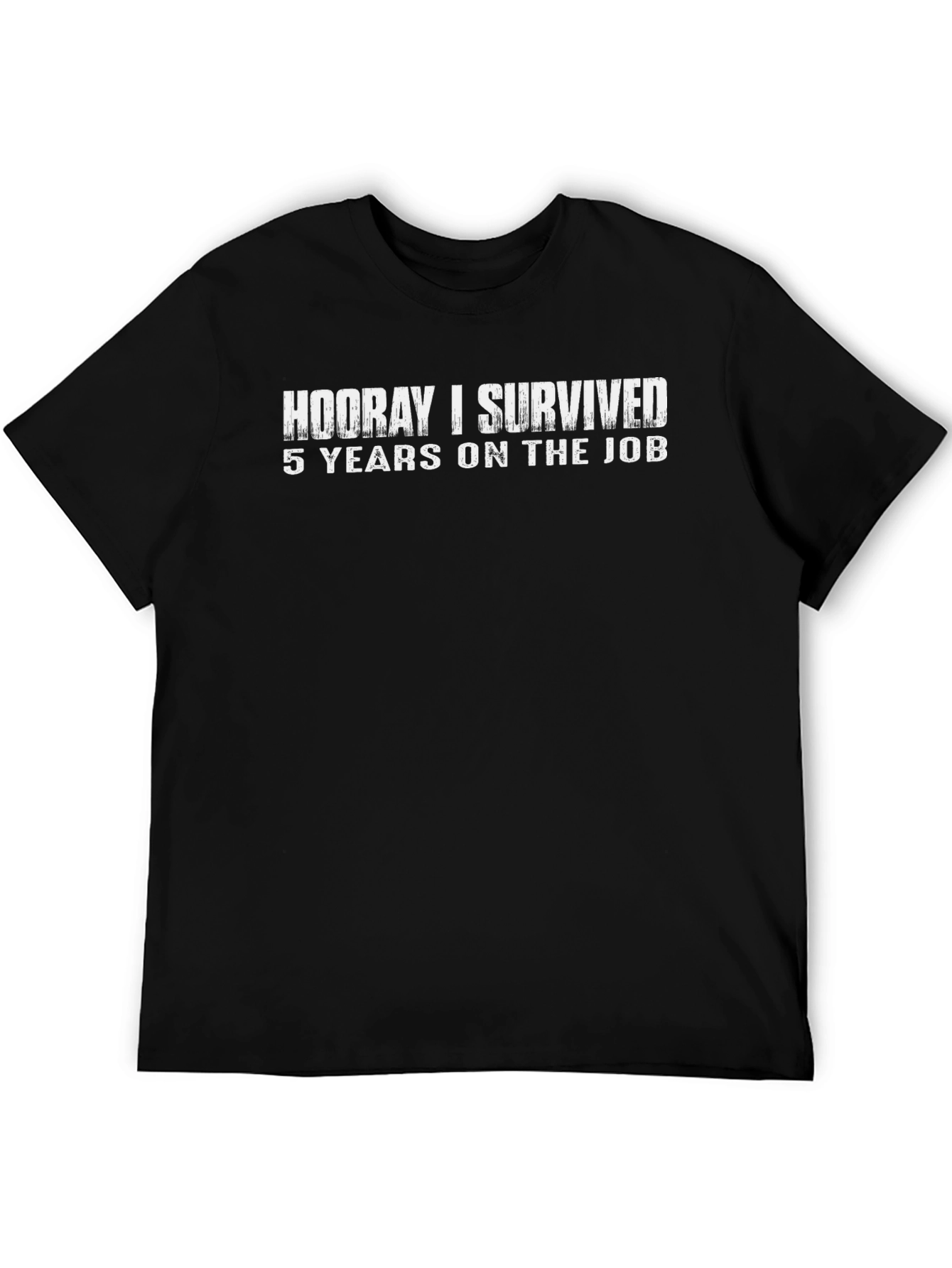 Hooray I Survived T-Shirt