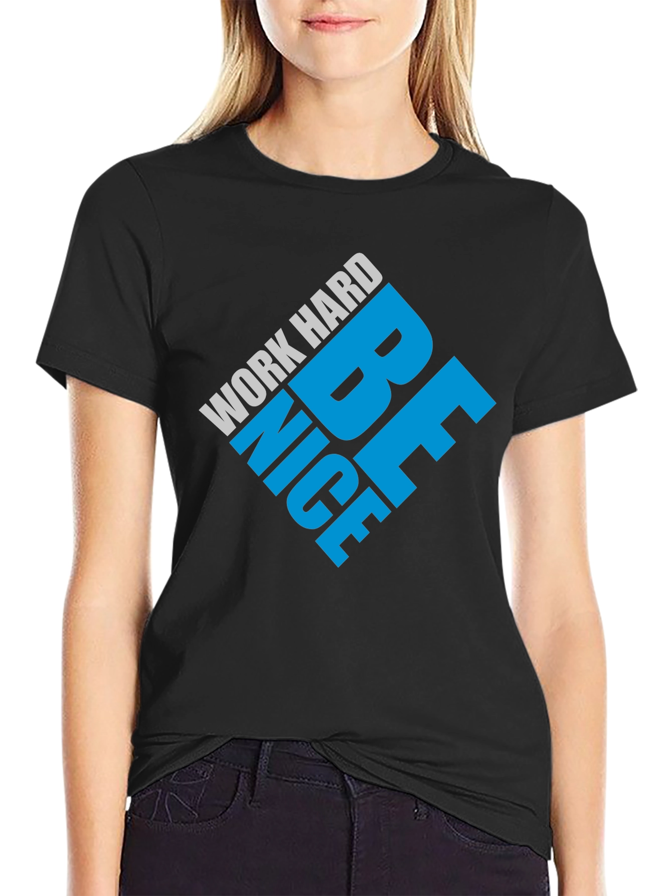 Work Hard Be Nice Black T-Shirt