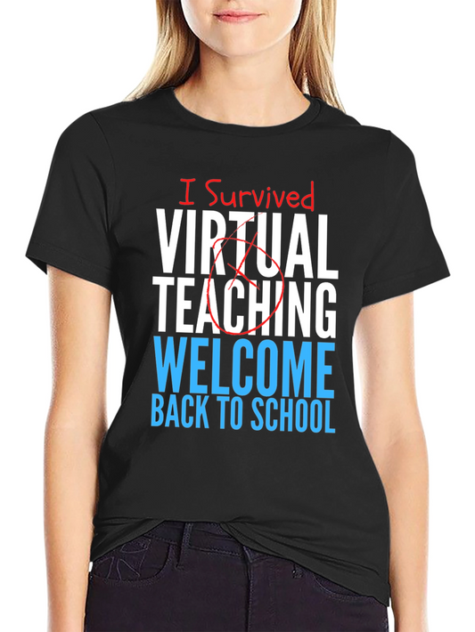 I Survived Virtual Teaching T-Shirt