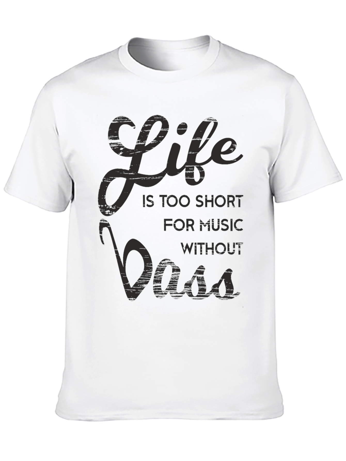 Life is Too Short T-Shirt