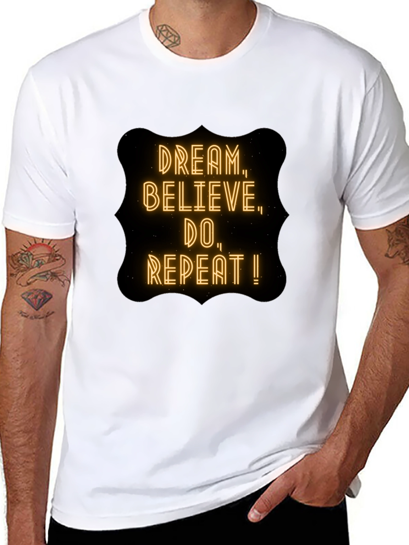 Dream Believe Do T-Shirt