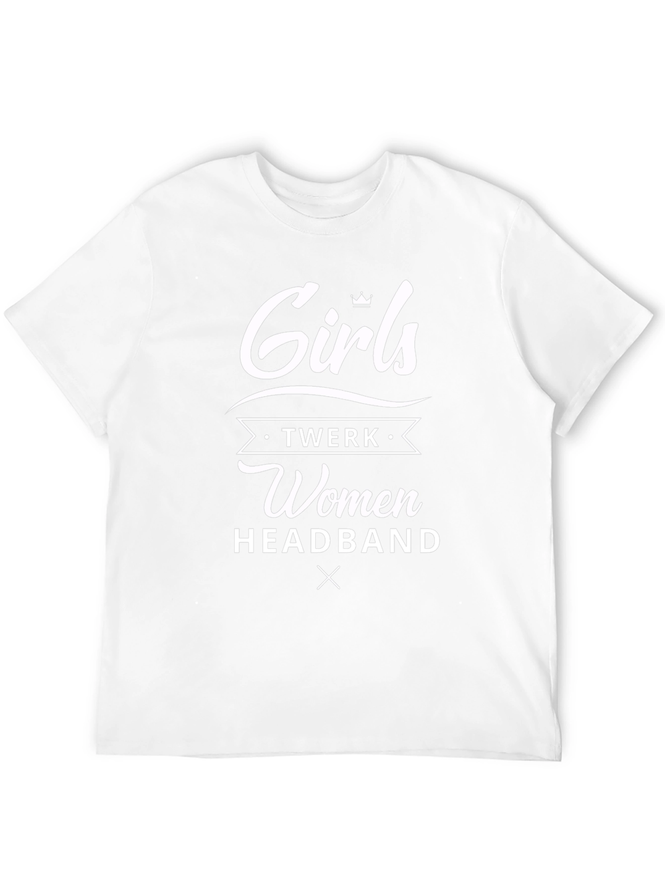 Girls Twerk Women Headband Graphic Tee