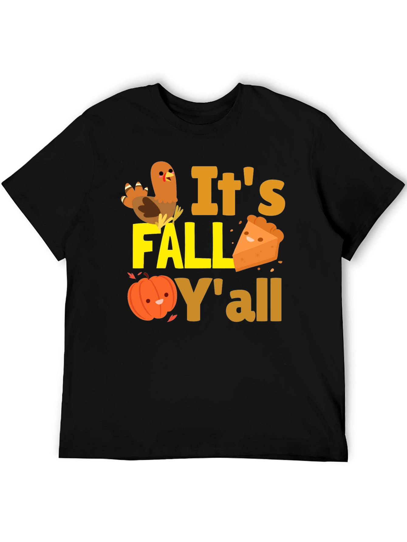 Its Fall Yall Thanksgiving T-Shirt
