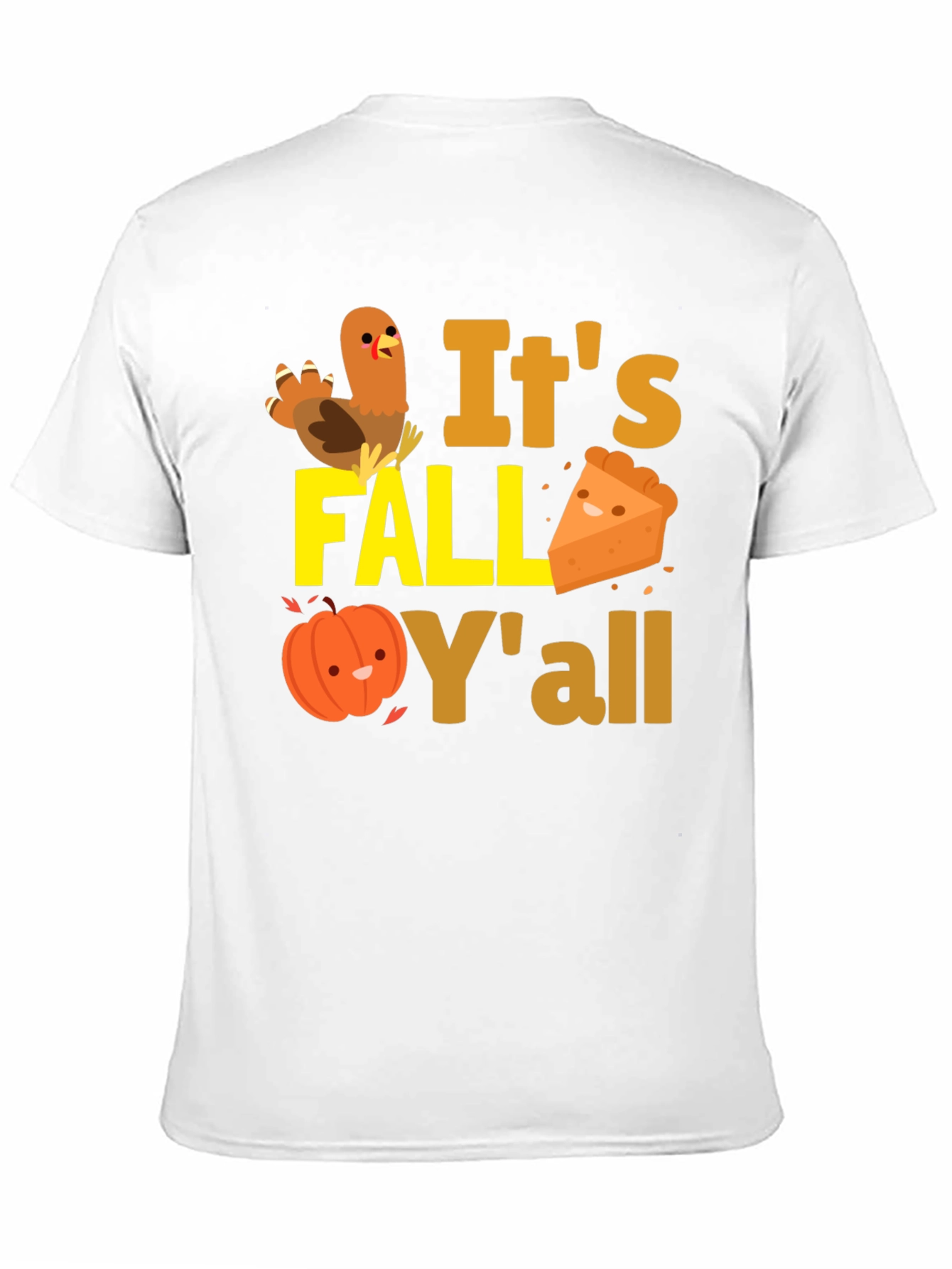 Its Fall Yall Thanksgiving T-Shirt