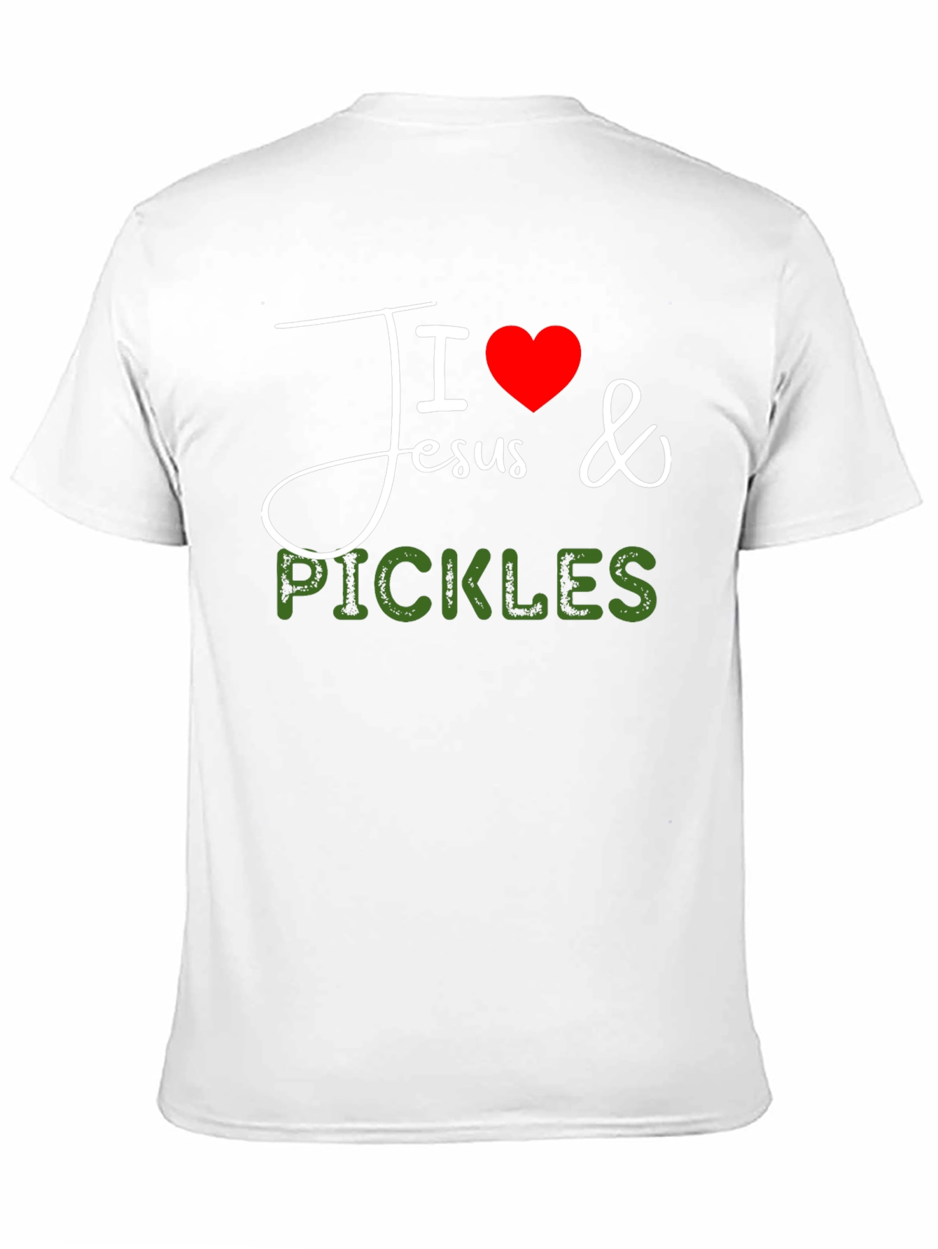 I Love Jesus & Pickles Graphic T-Shirt