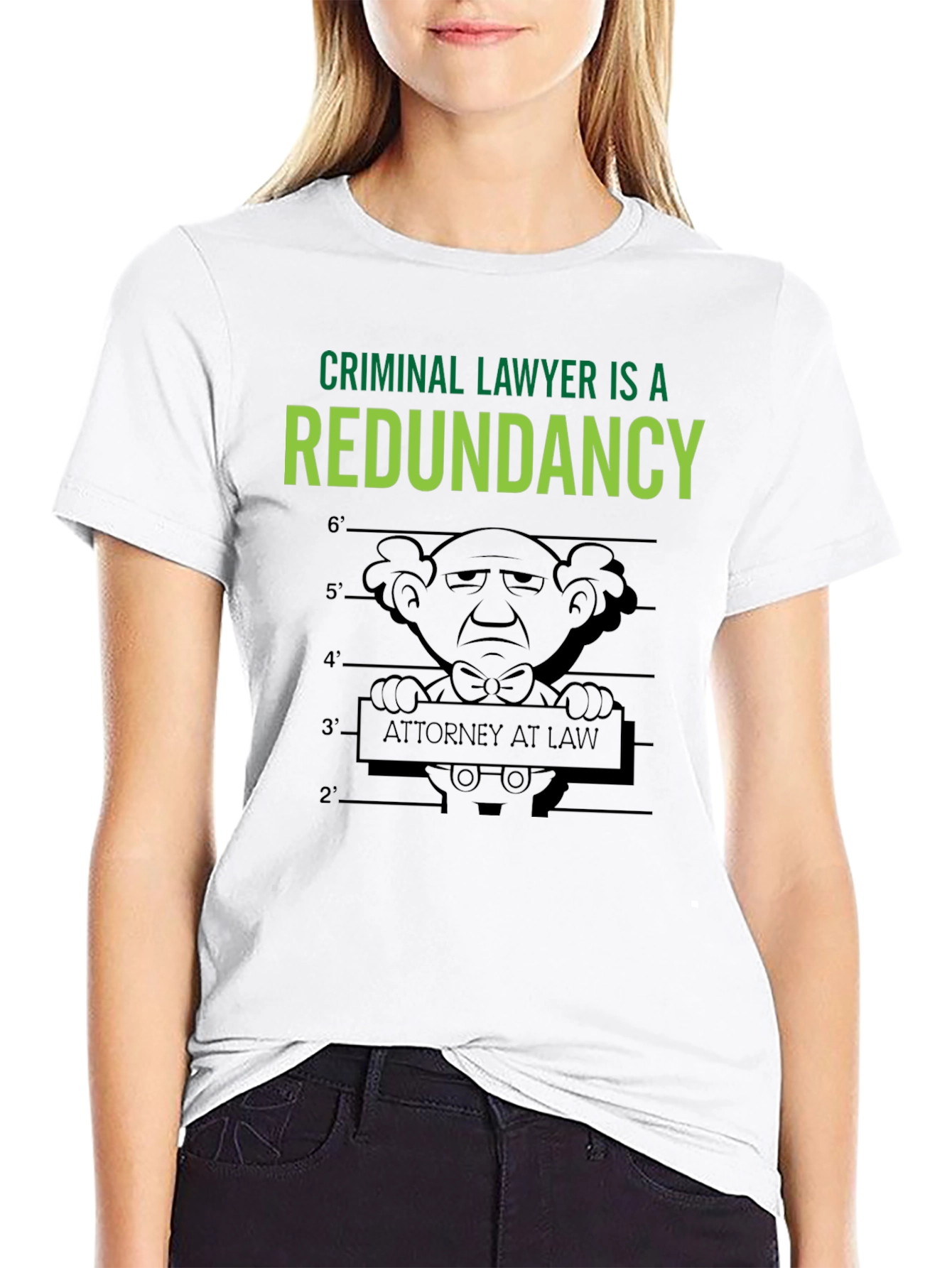 Criminal Lawyer Redundancy T-Shirt