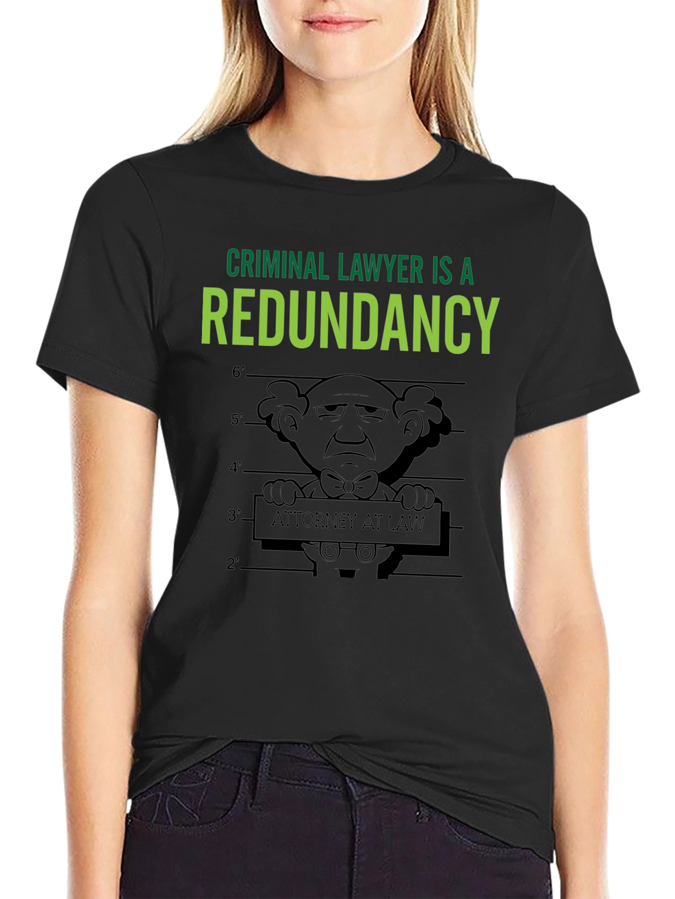 Criminal Lawyer Redundancy T-Shirt