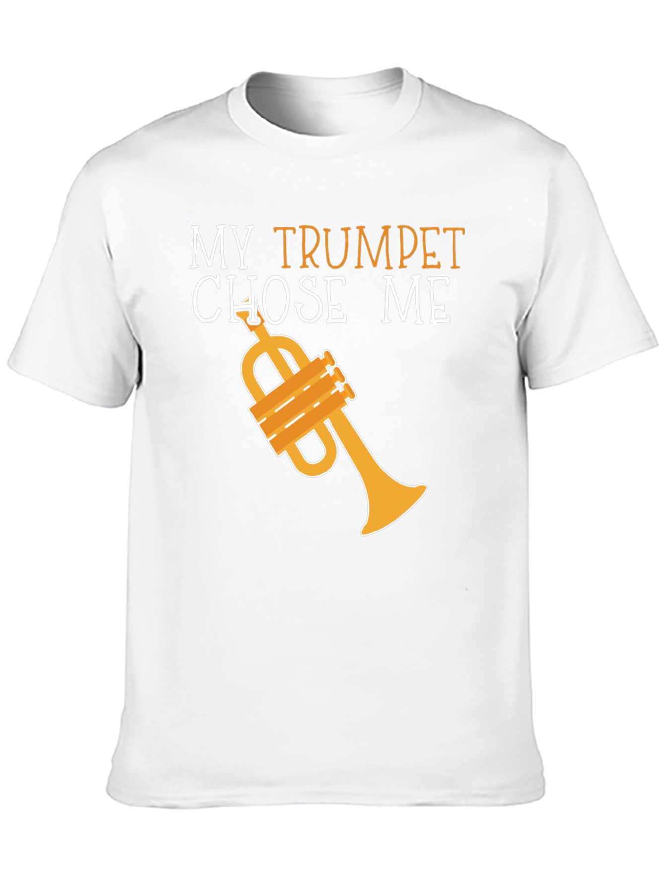 My Trumpet Chose Me Graphic T-Shirt