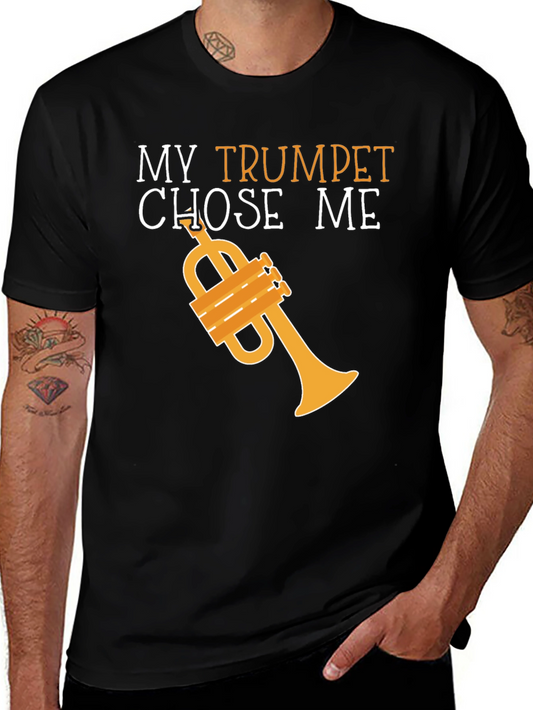 My Trumpet Chose Me Graphic T-Shirt
