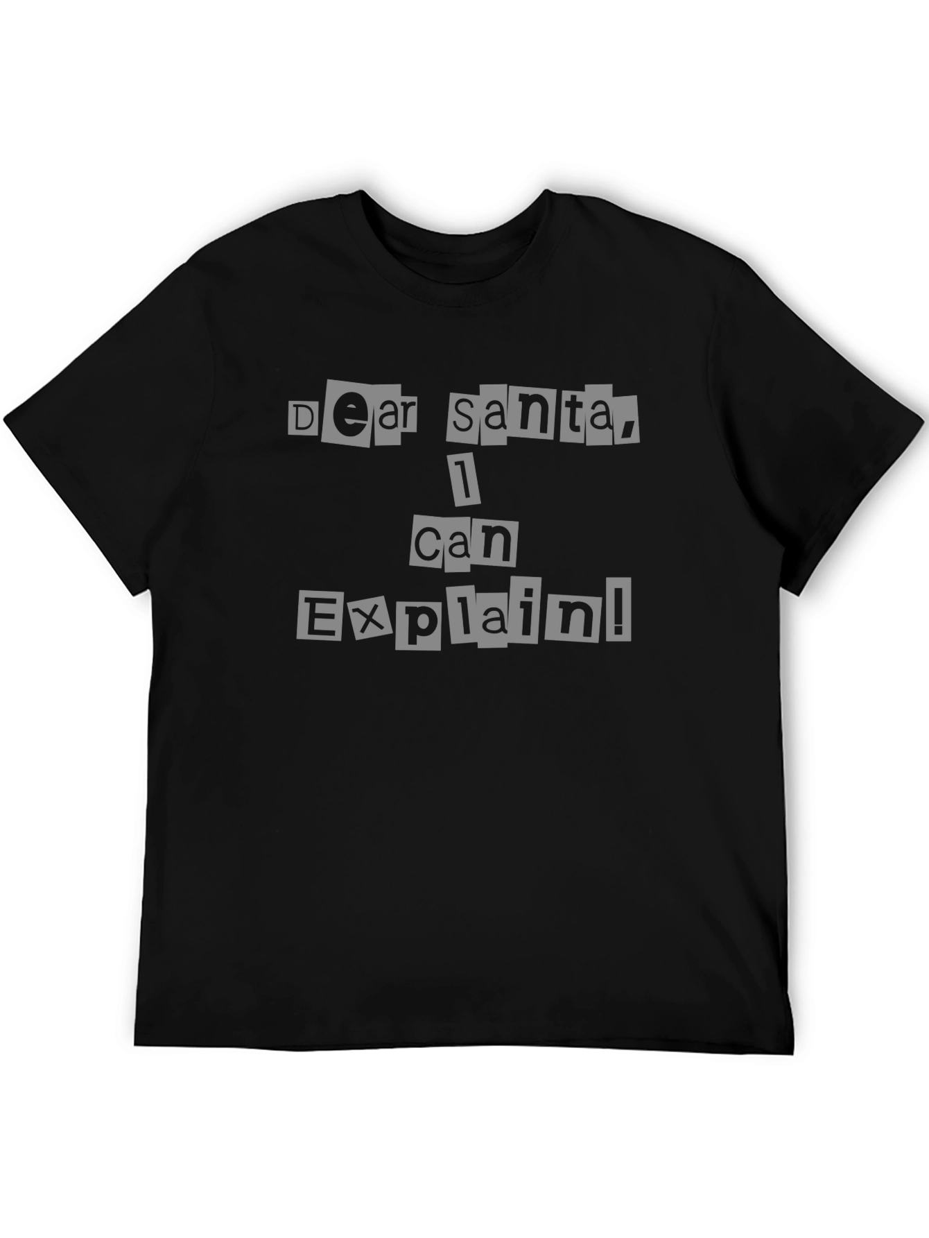 Dear Santa I Can Explain! Novelty Tee