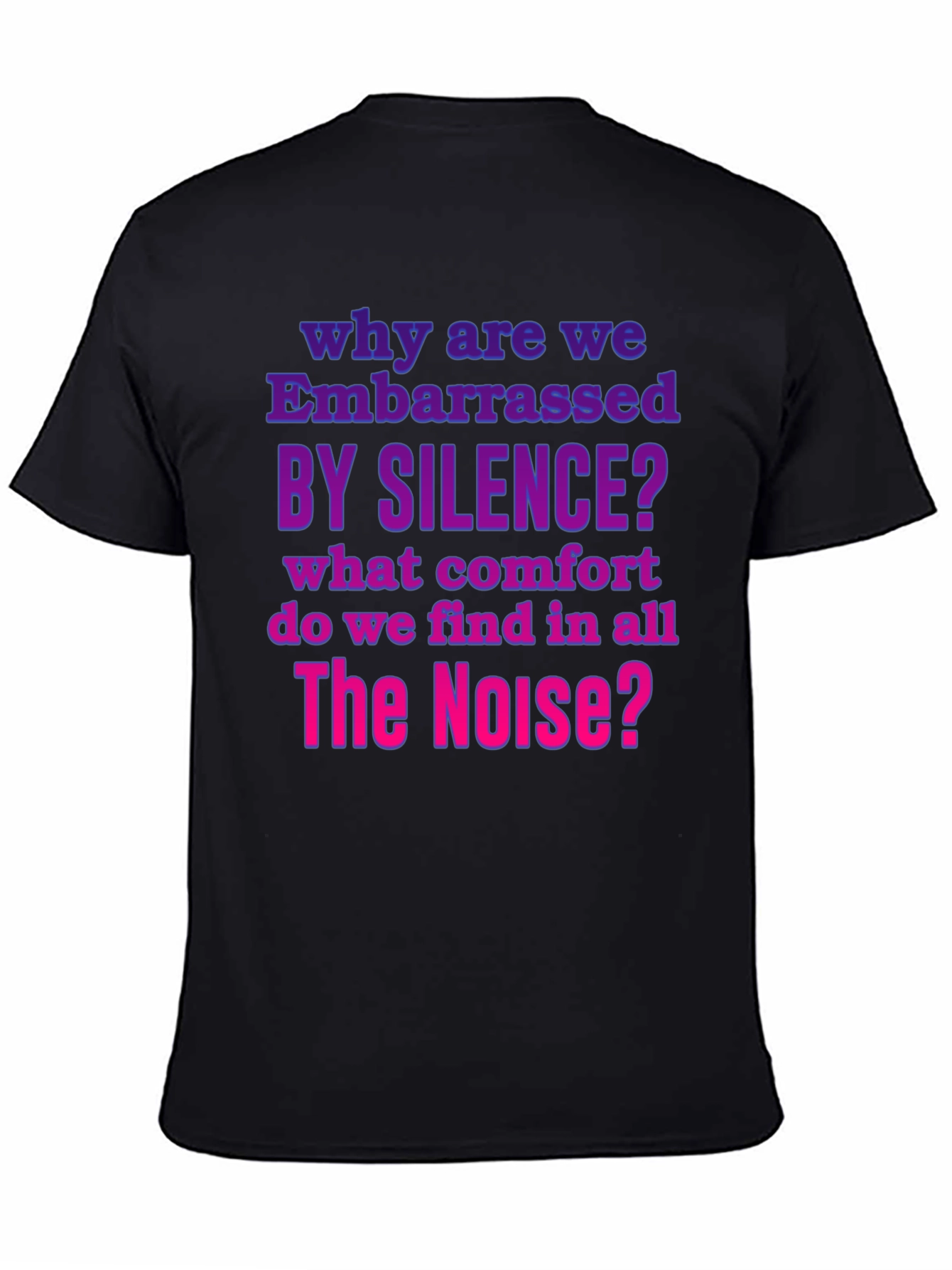 Embarrassed by Silence Graphic Tee