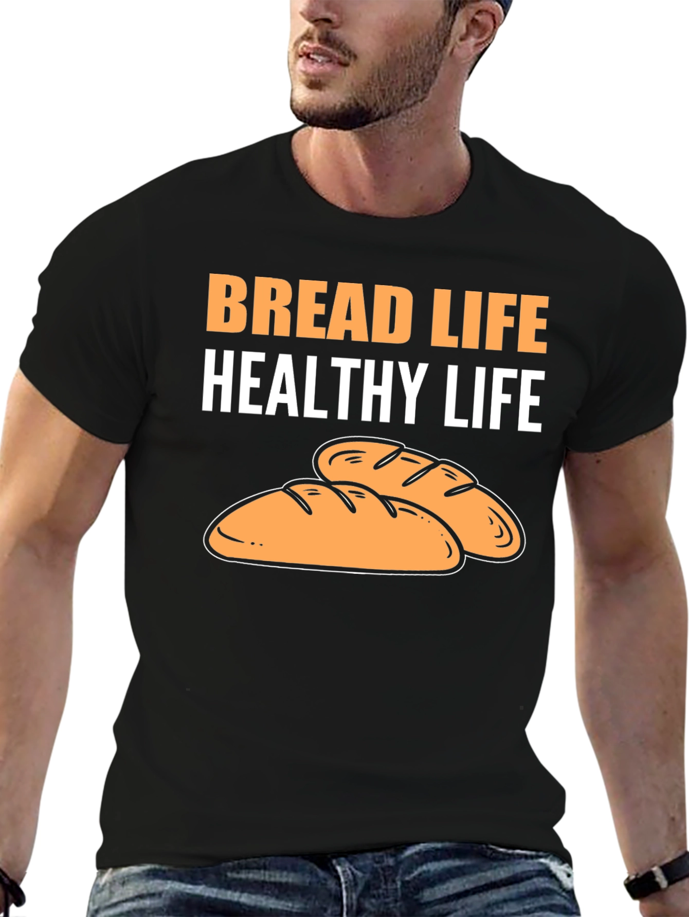 Bread Life Healthy Life T-Shirt