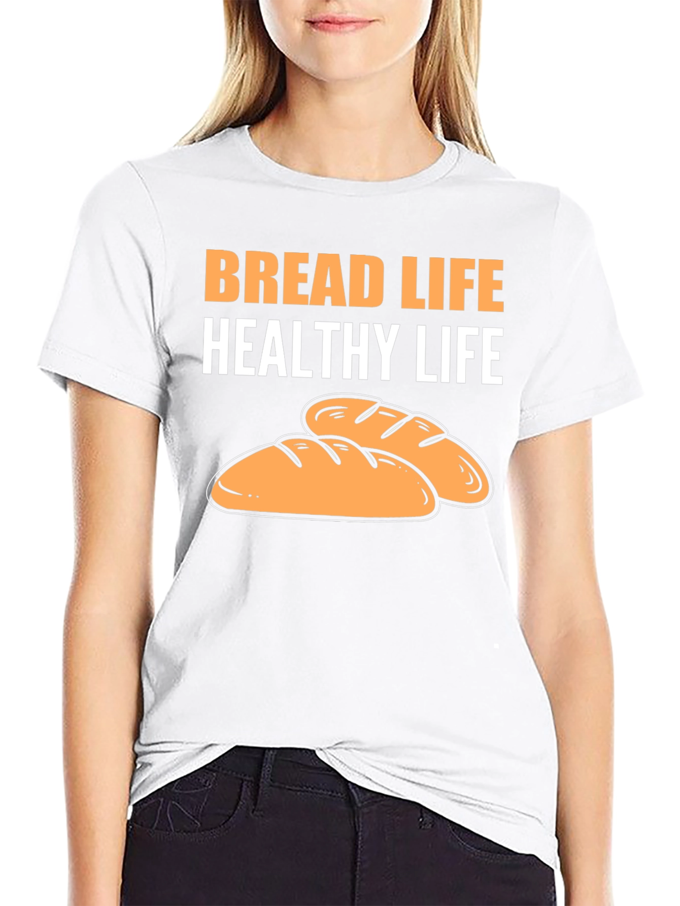 Bread Life Healthy Life T-Shirt