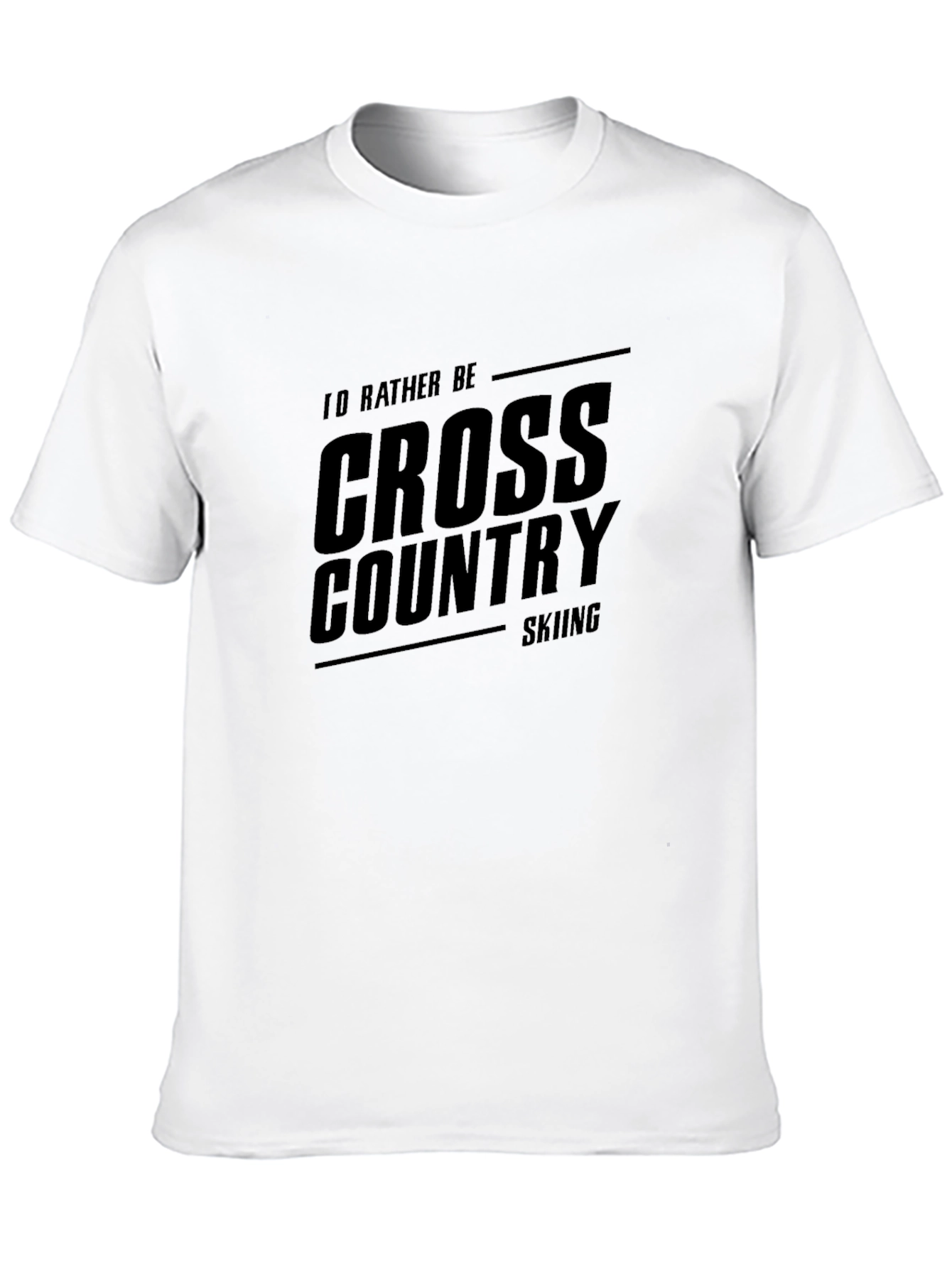 Cross Country Skiing T-Shirt: Id Rather Be Skiing